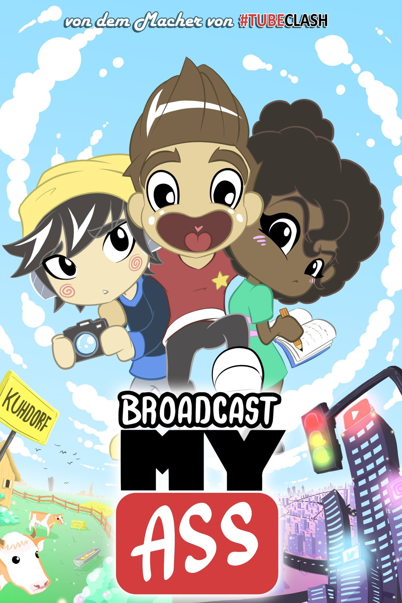 Broadcast My Ass affisch