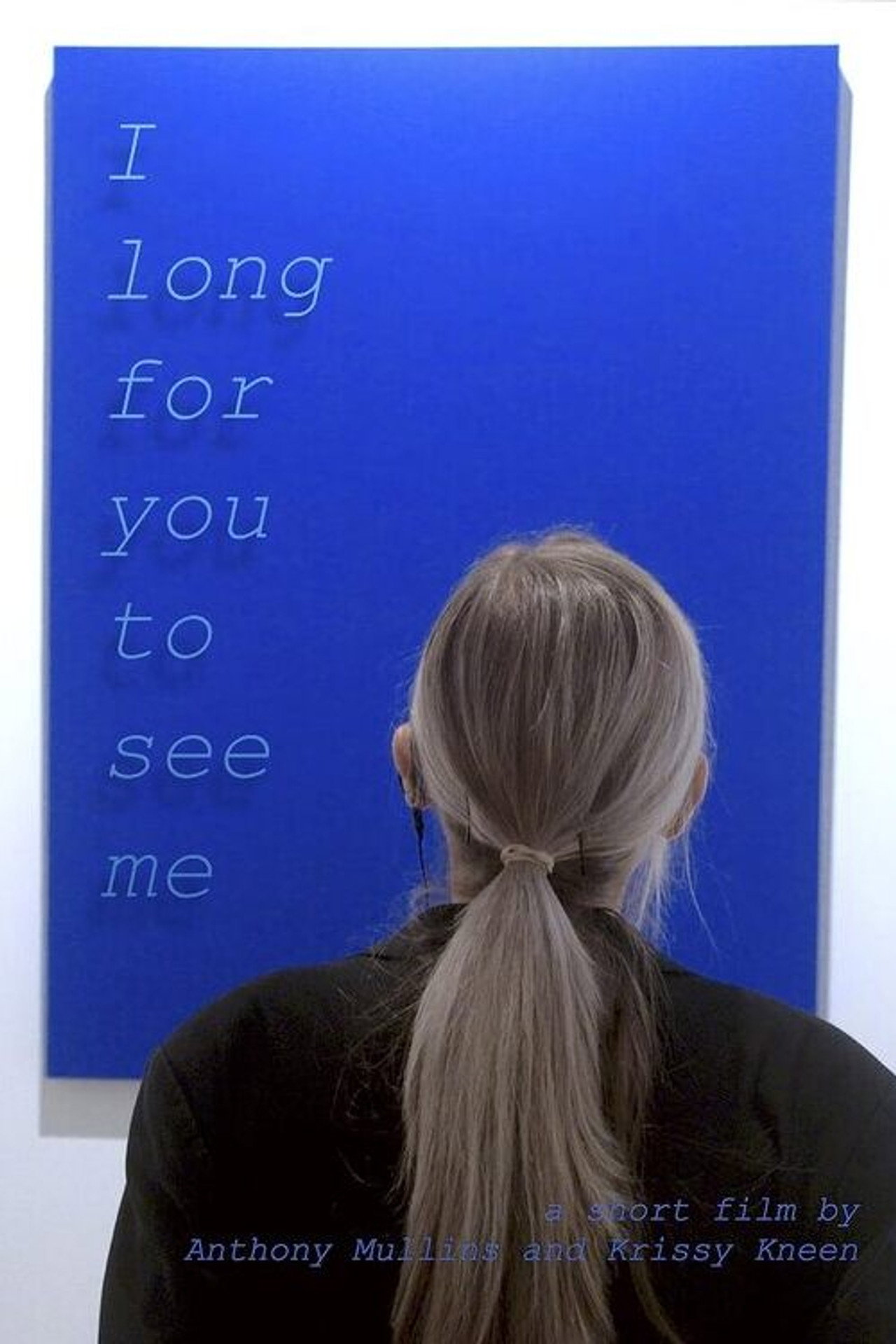 I Long for You to See Me filmaffisch