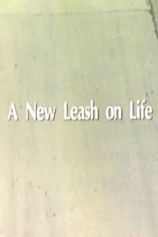 A New Leash On Life poster