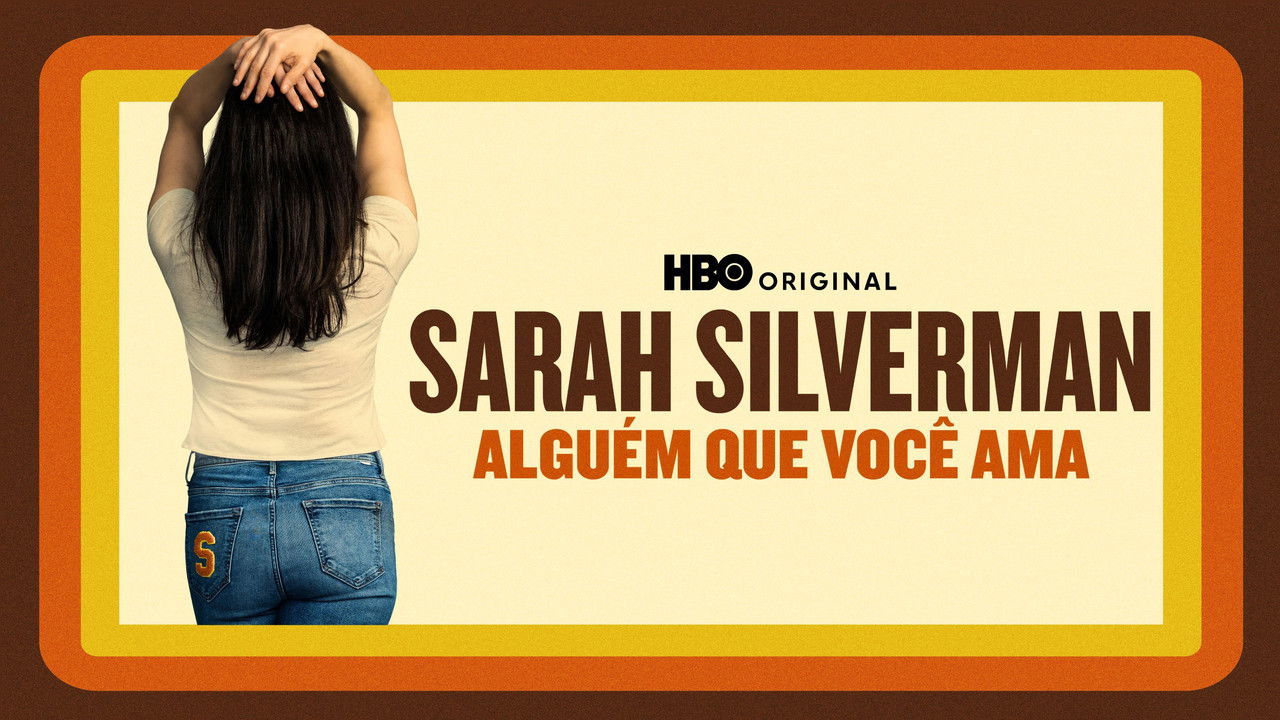 Sarah Silverman: Someone You Love backdrop