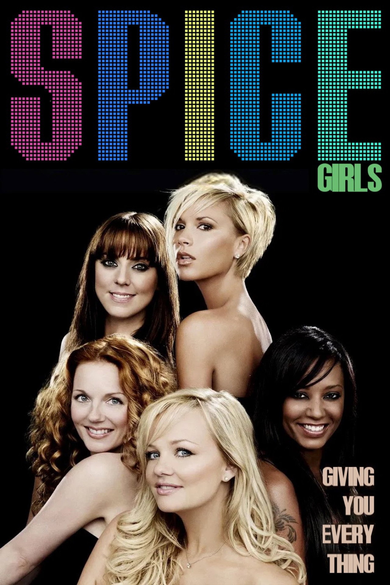 Spice Girls: Giving You Everything