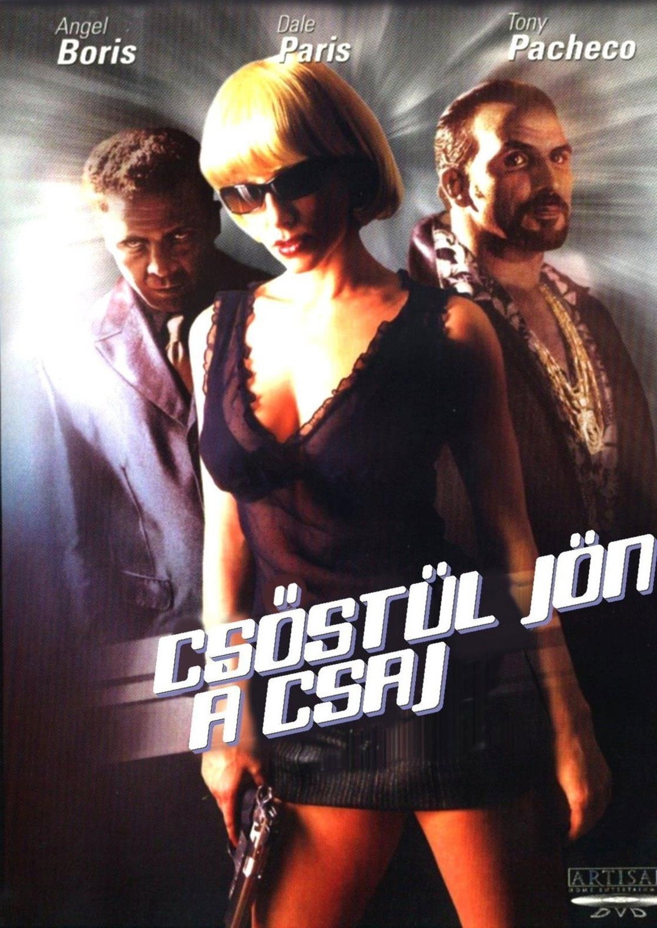 Csőstől jön a csaj – plakát 1