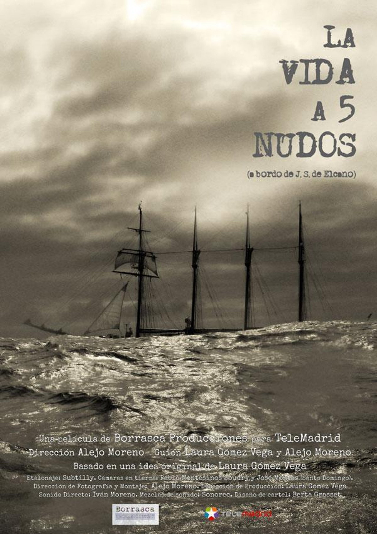 La vida a 5 nudos filmaffisch