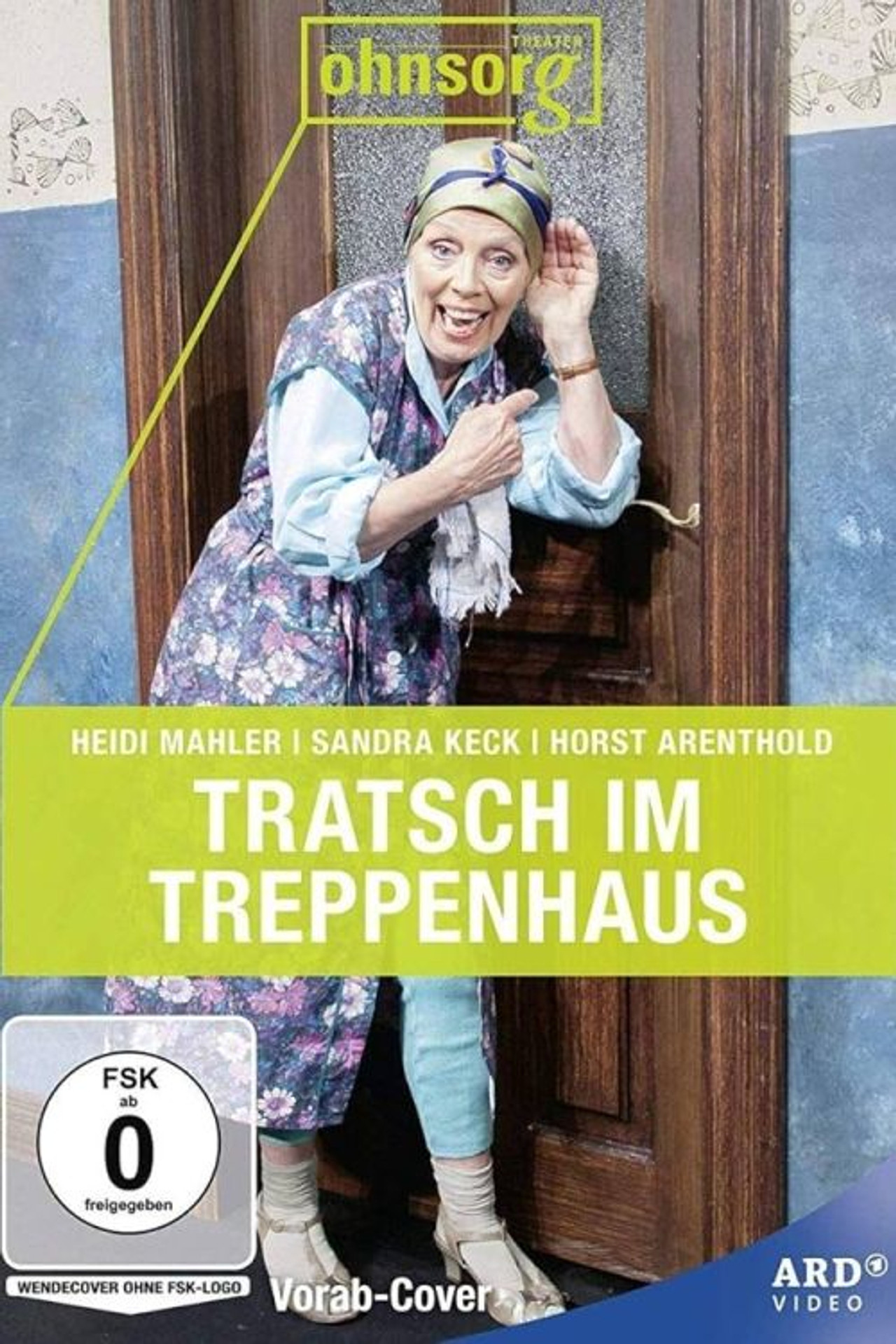 Ohnsorg Theater - Tratsch im Treppenhaus filmaffisch