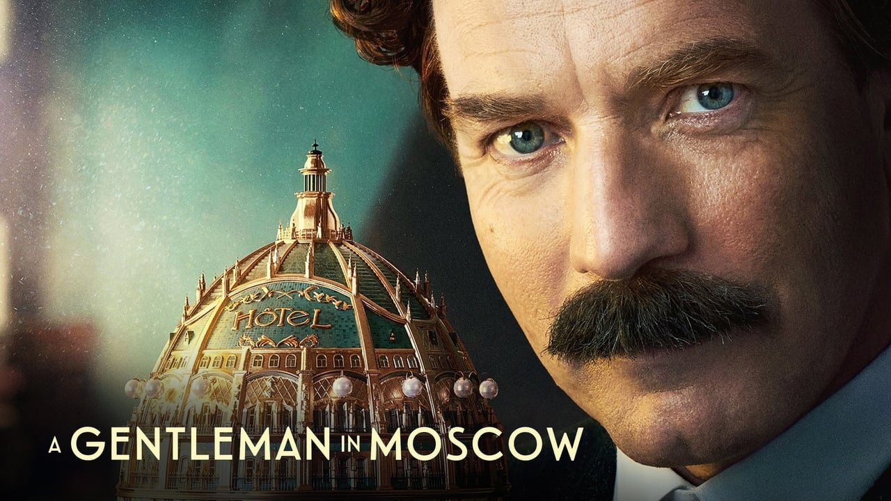 A Gentleman in Moscow - Miniseries