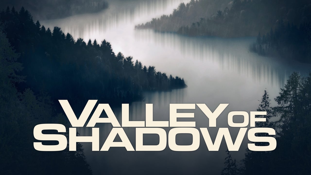 Valley of Shadows background