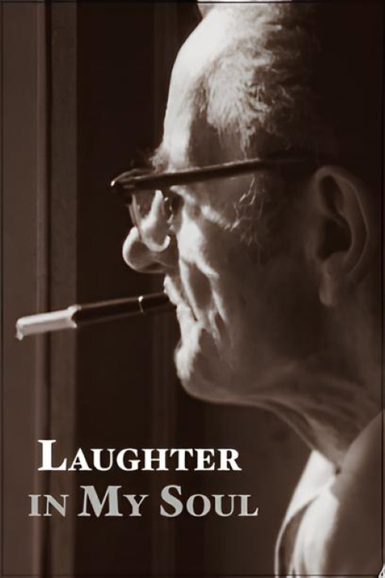 Laughter in My Soul filmaffisch