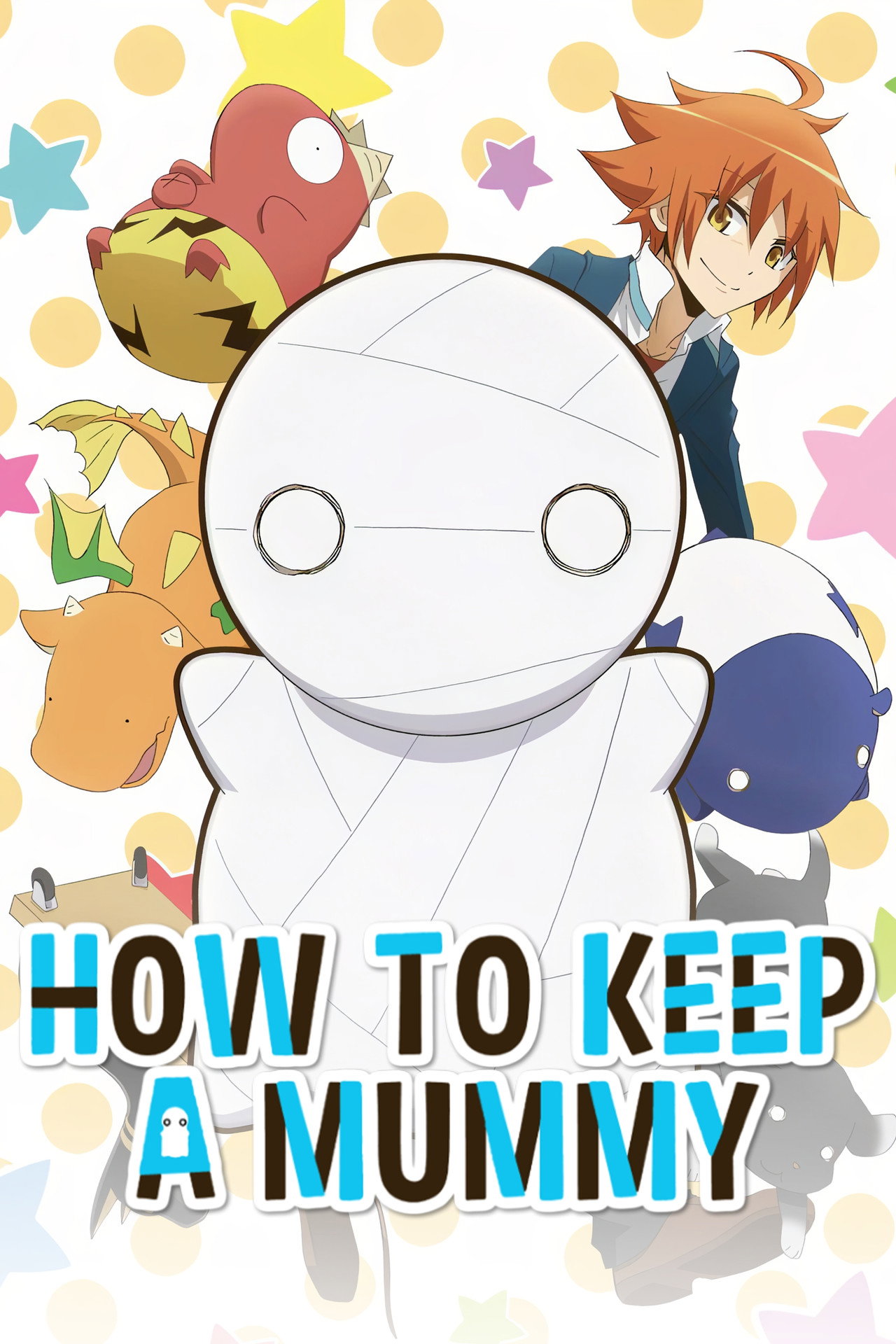 How to Keep a Mummy