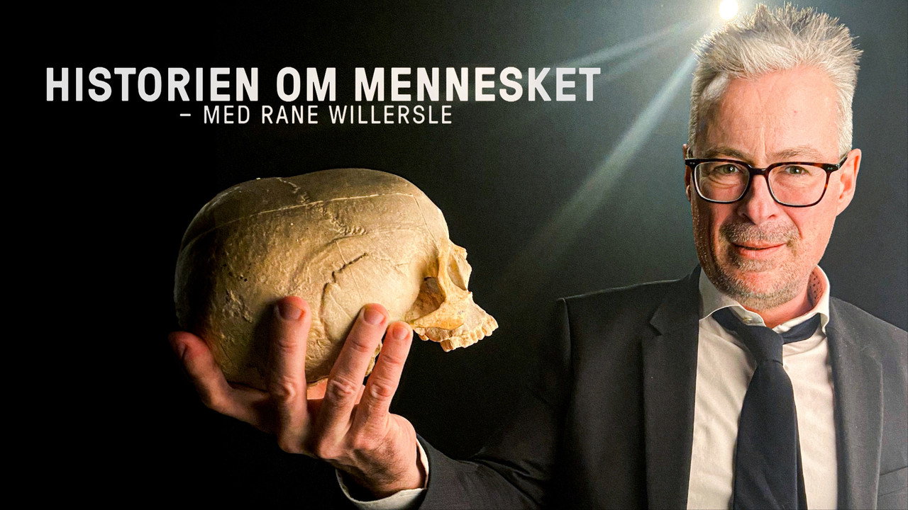 Historien om mennesket - med Rane Willerslev