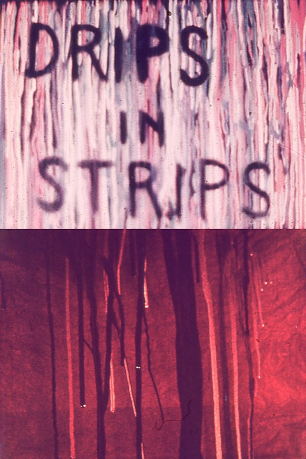 Drips in Strips filmaffisch