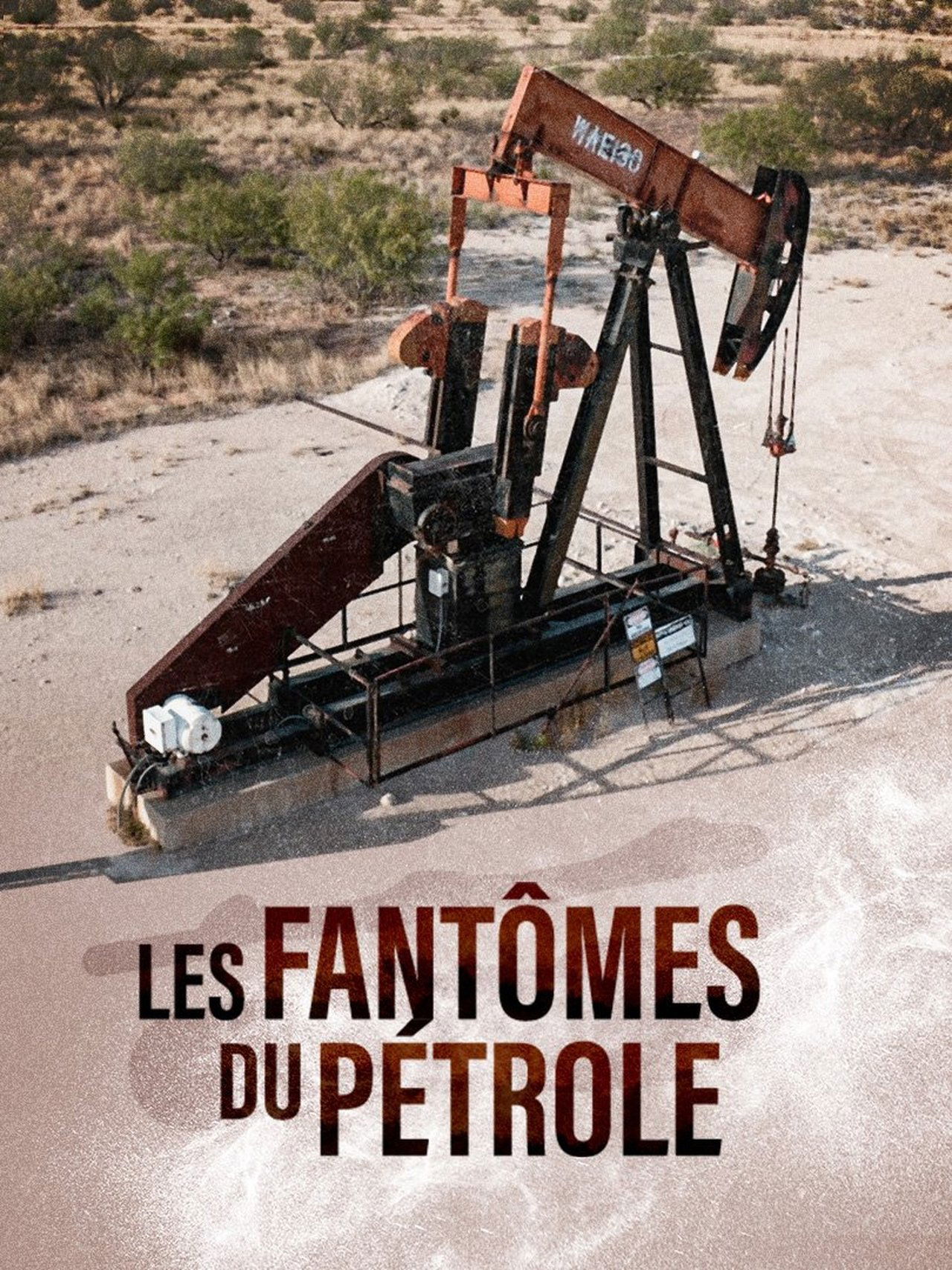Les fantômes du pétrole poster