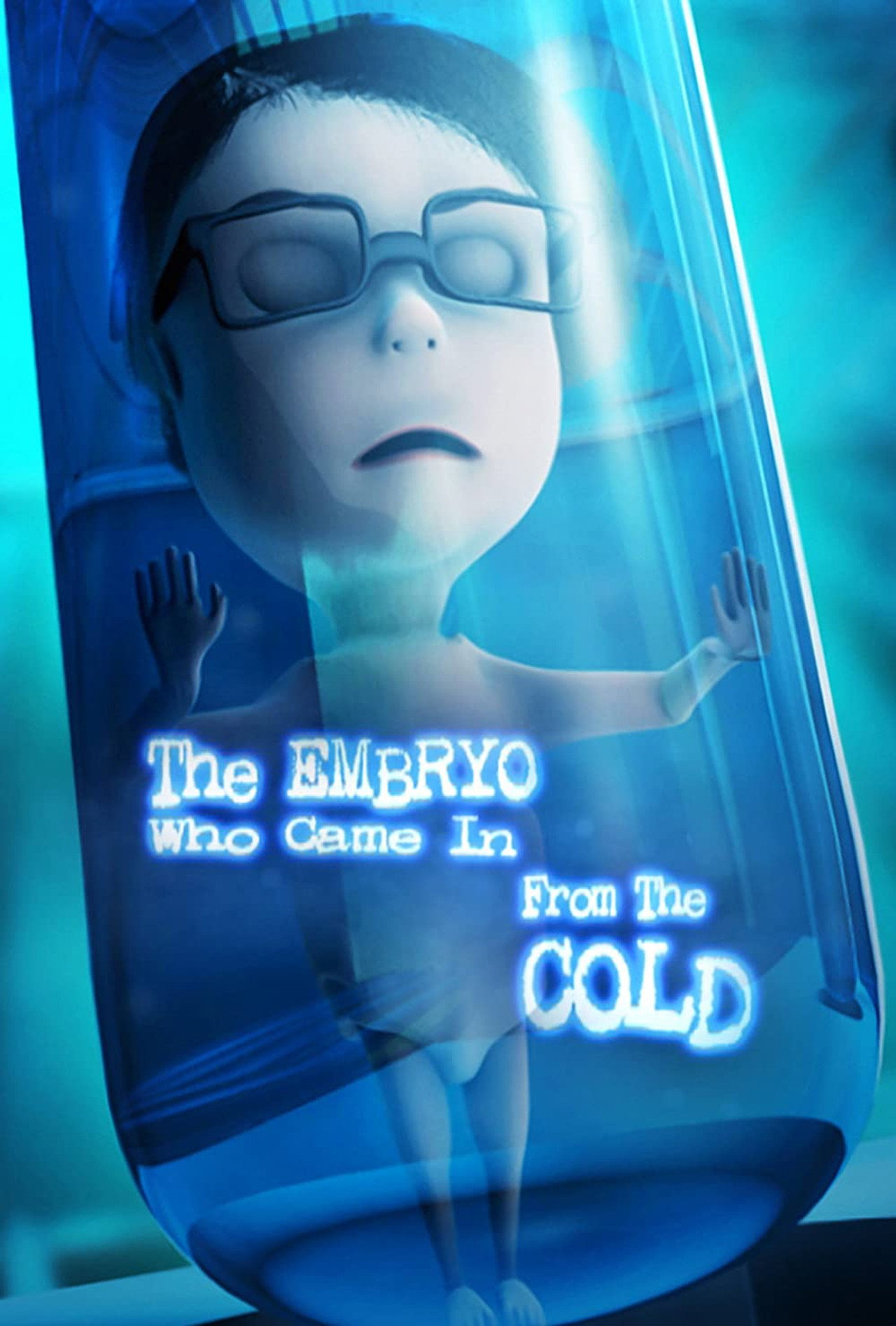 The Embryo Who Came in from the Cold filmaffisch