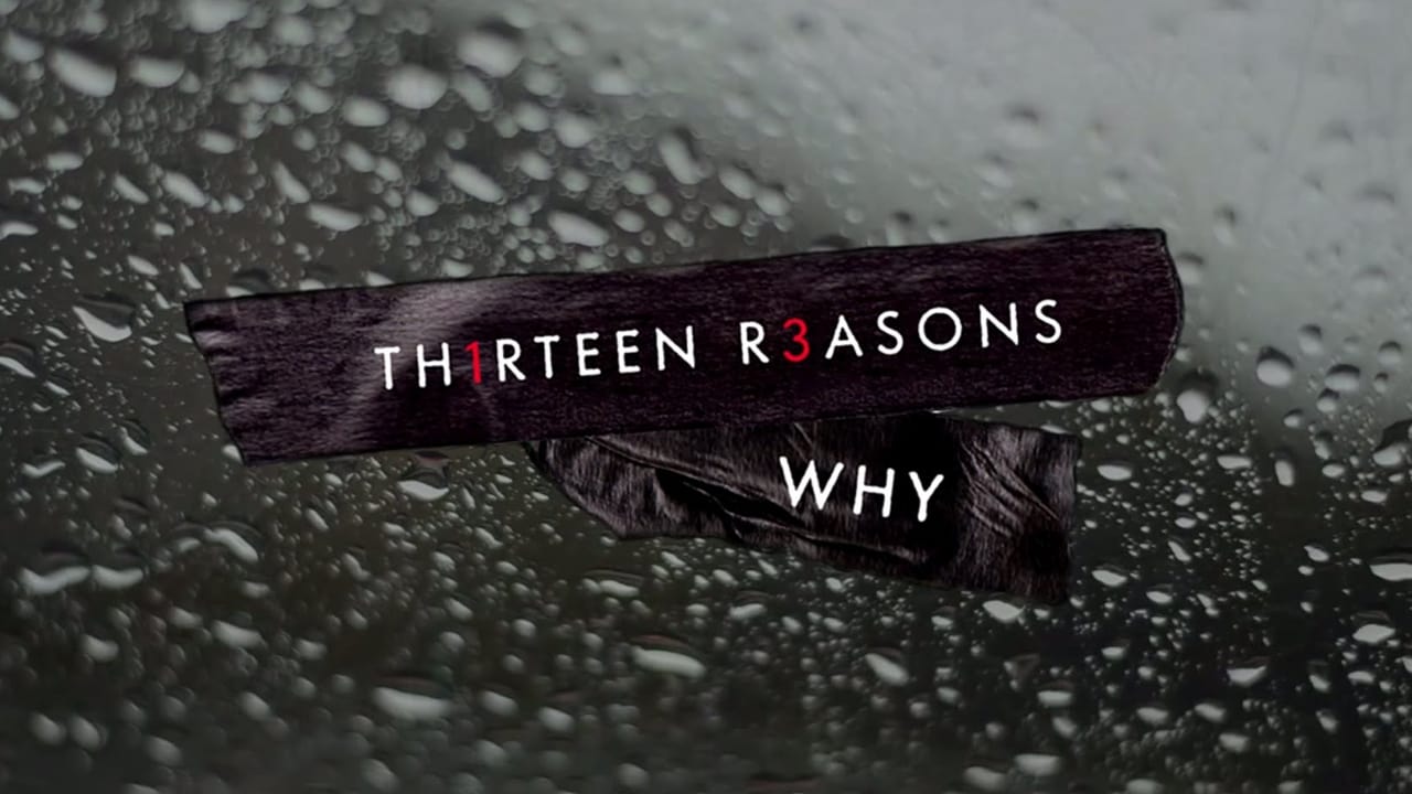 13 Reasons Why - Season 3