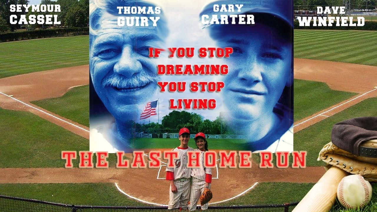 Cast and Crew of The Last Home Run
