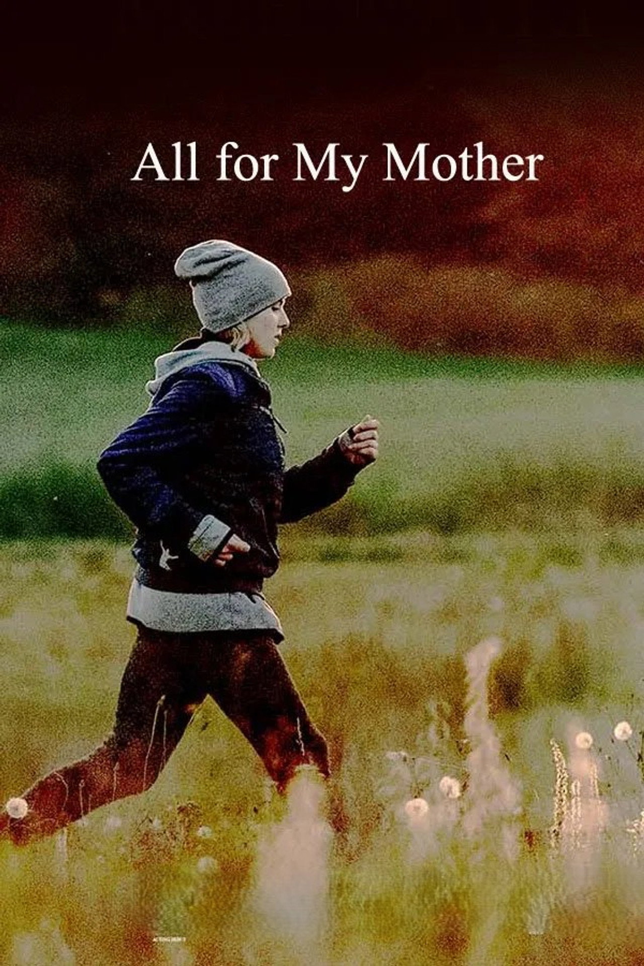 All for My Mother