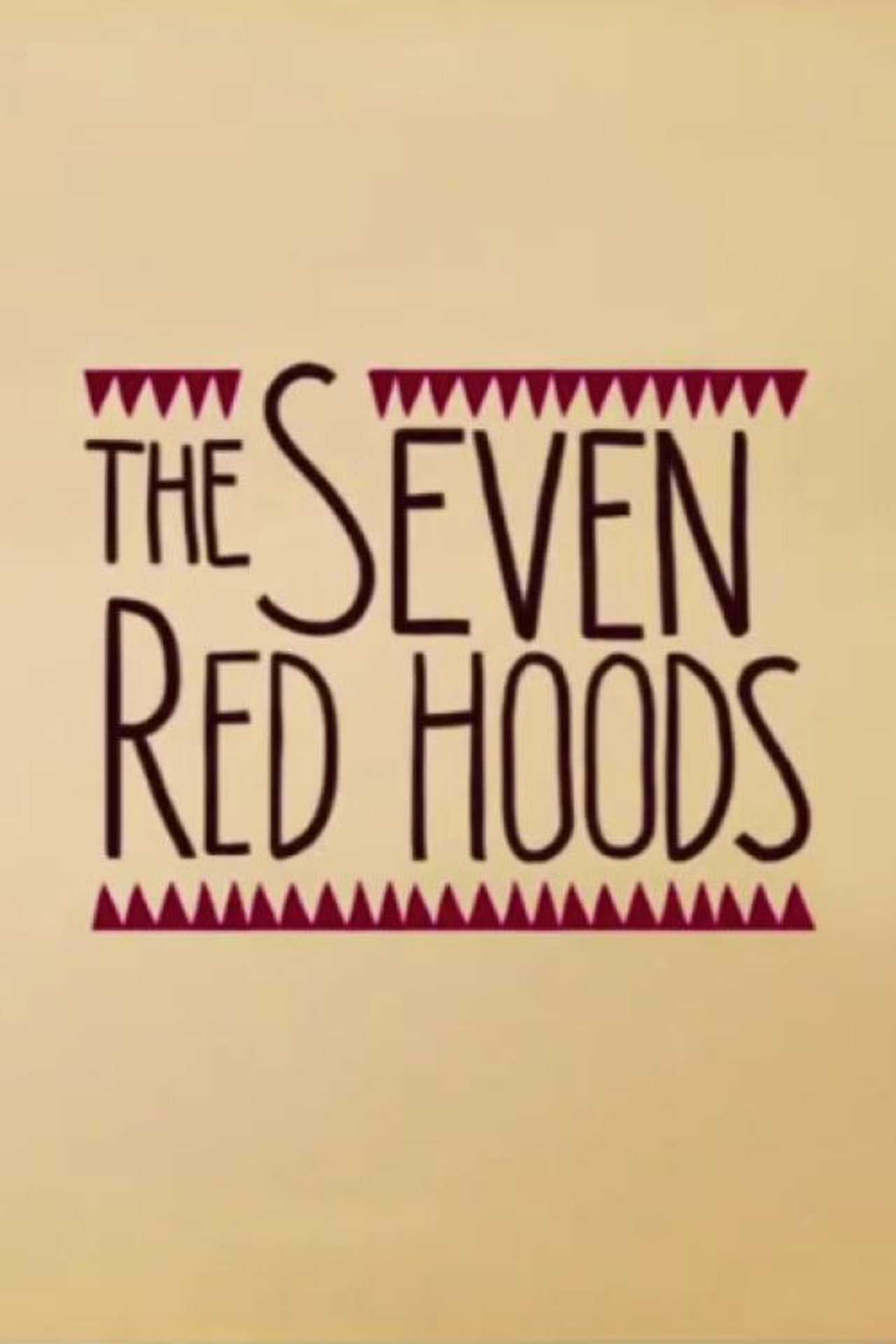 The Seven Red Hoods