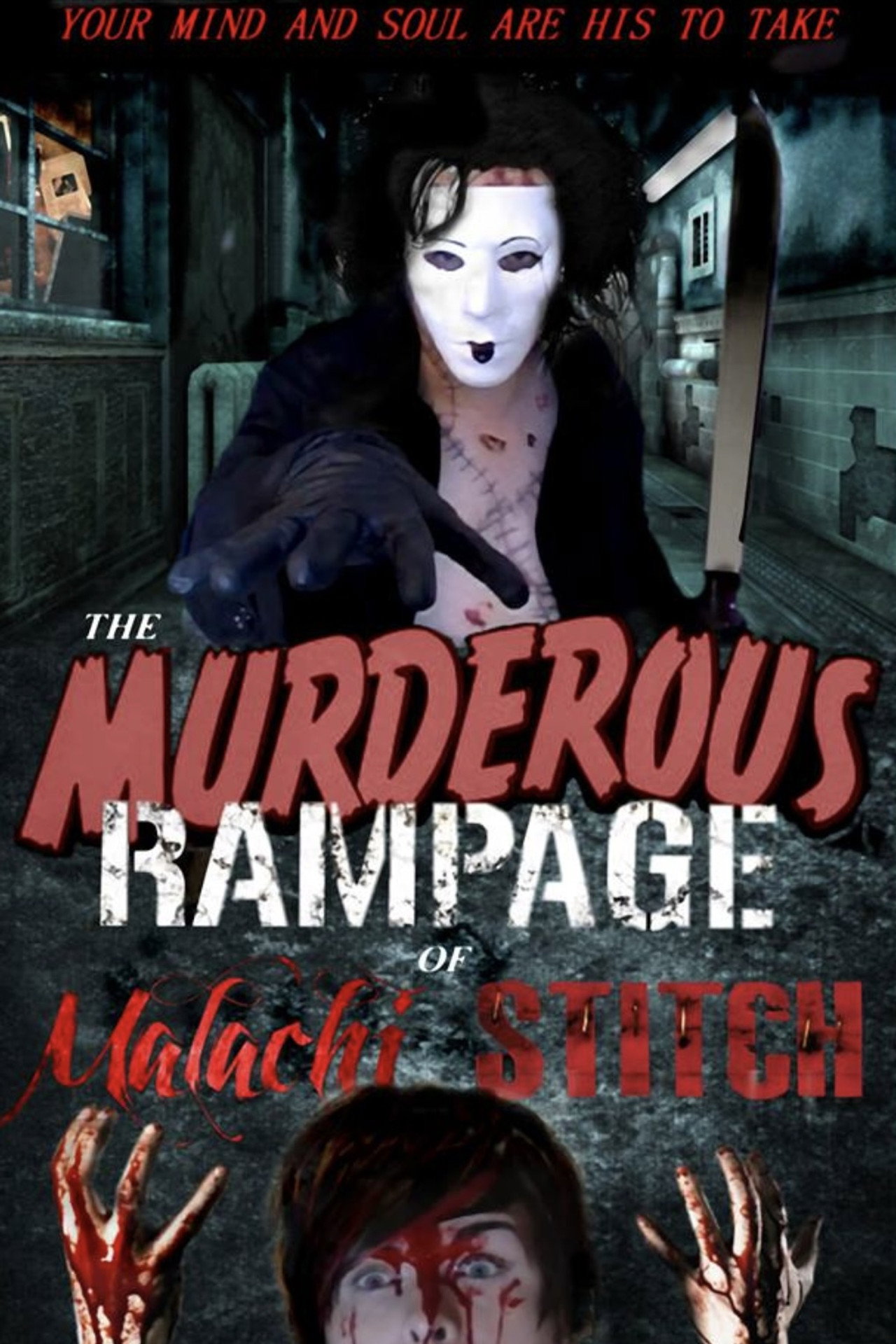 The Murderous Rampage Of Malachi Stitch filmaffisch