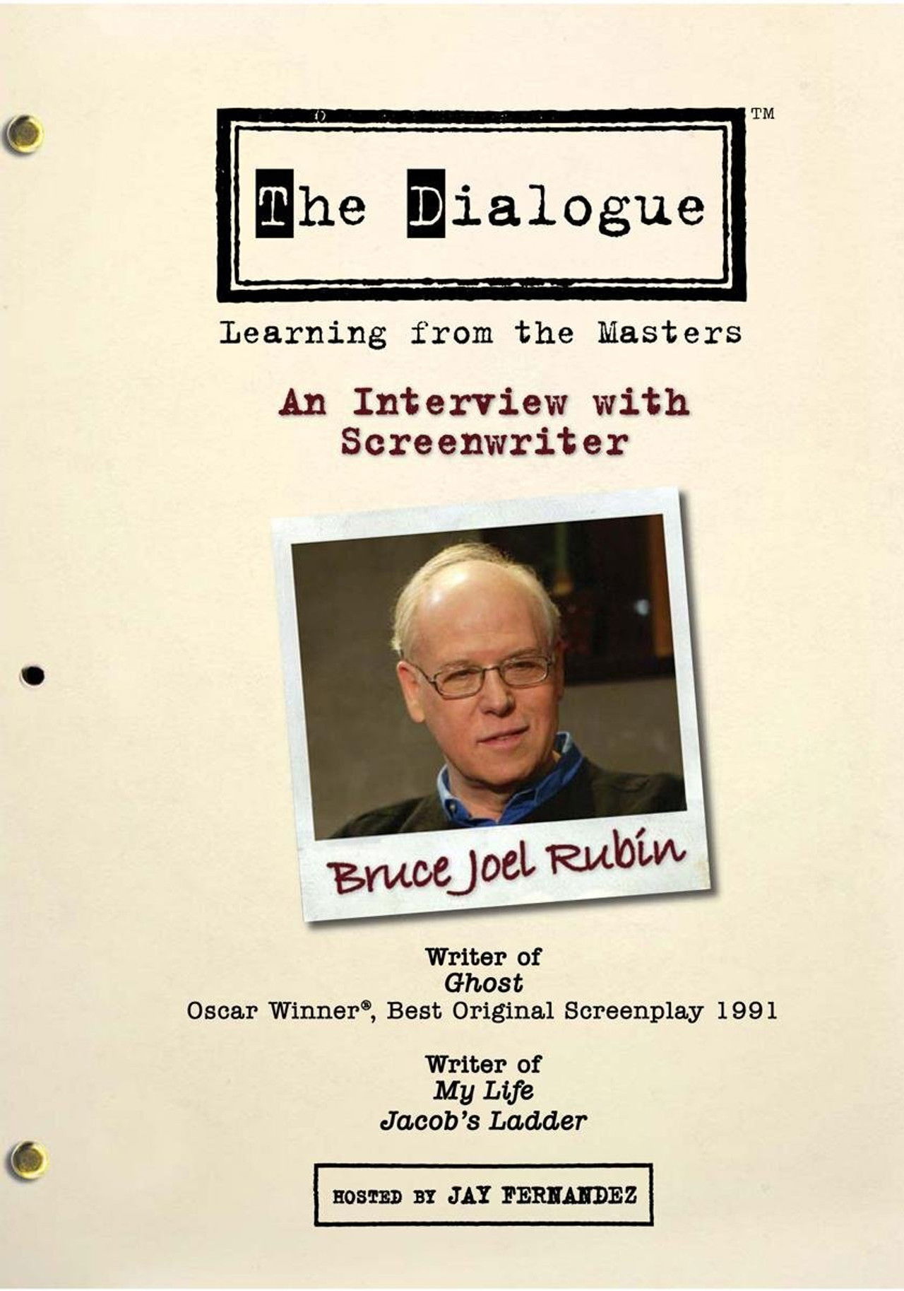 The Dialogue: An Interview with Screenwriter Bruce Joel Rubin Backdrop