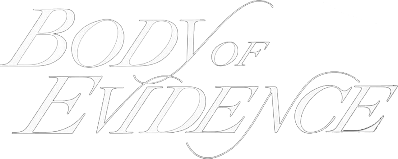 Body of Evidence