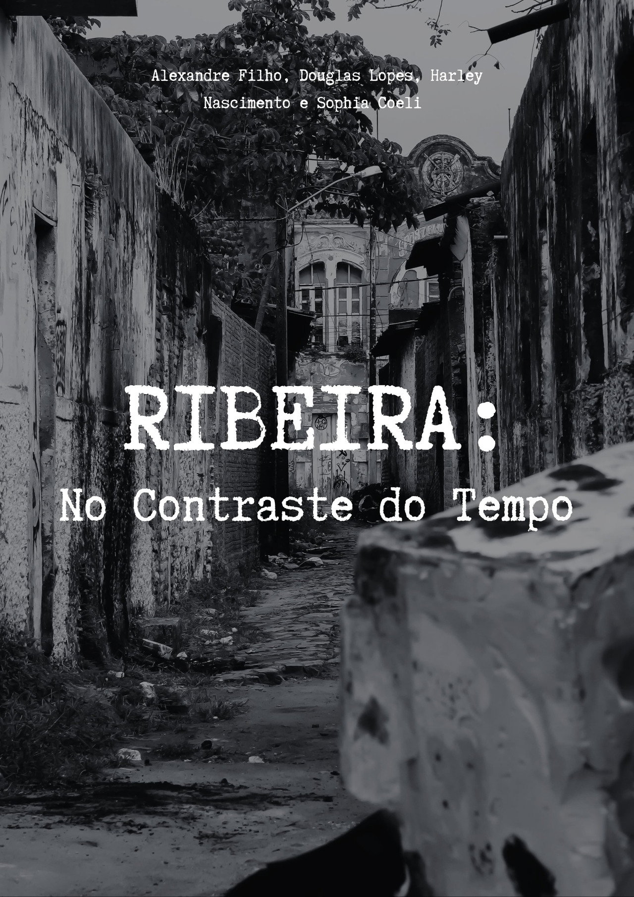 RIBEIRA: No Contraste do Tempo poster