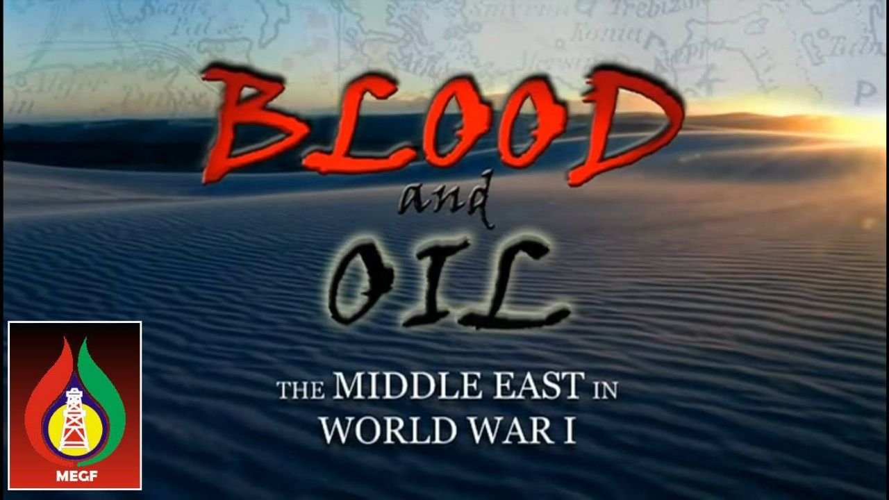 Blood and Oil: The Middle East in World War I Backdrop Image