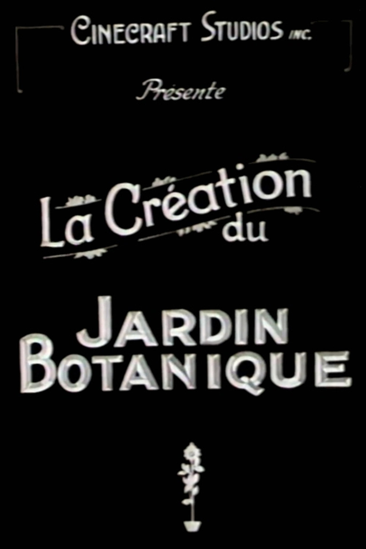 La Création du Jardin botanique de Montréal