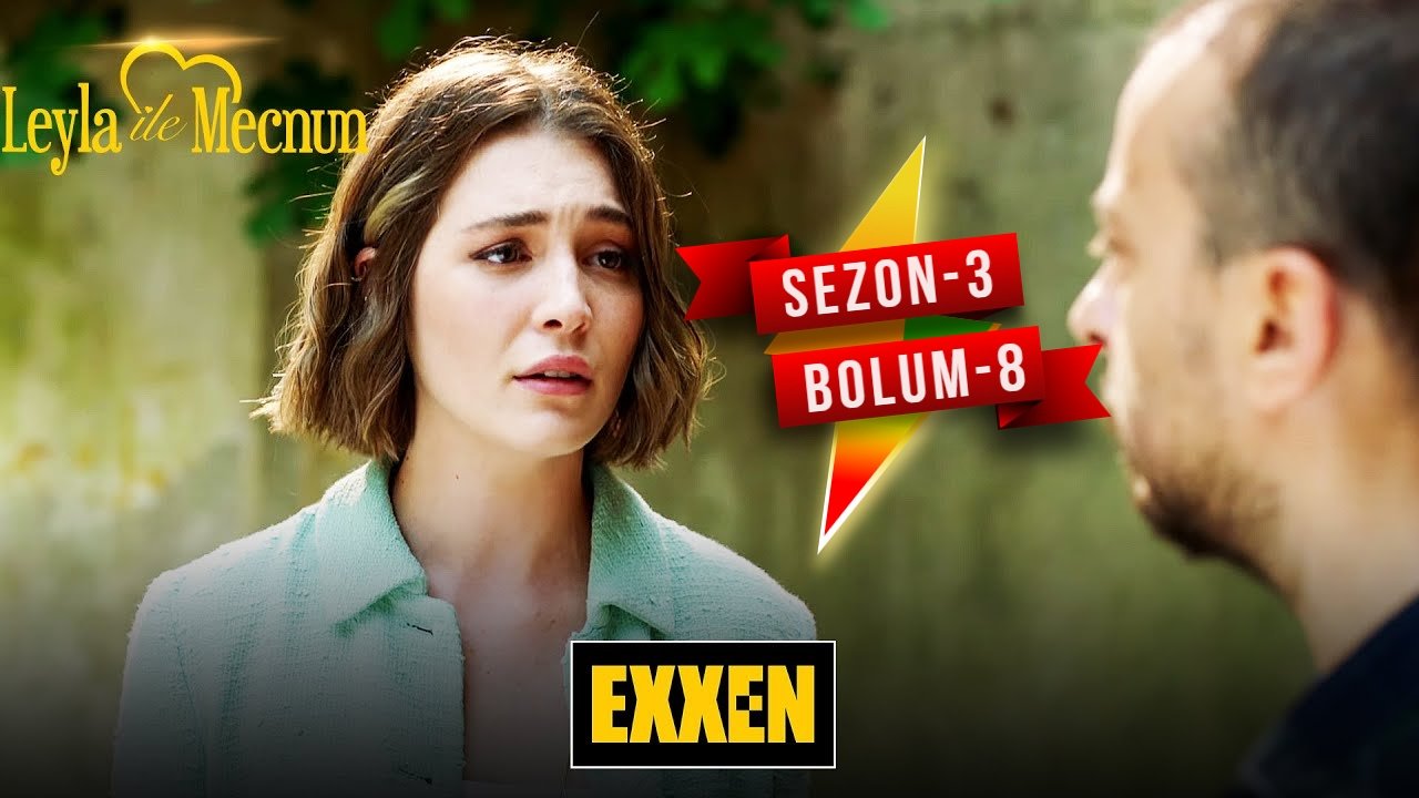 Leyla and Mecnun - Season 6 Episode 8 : İkinci Şans