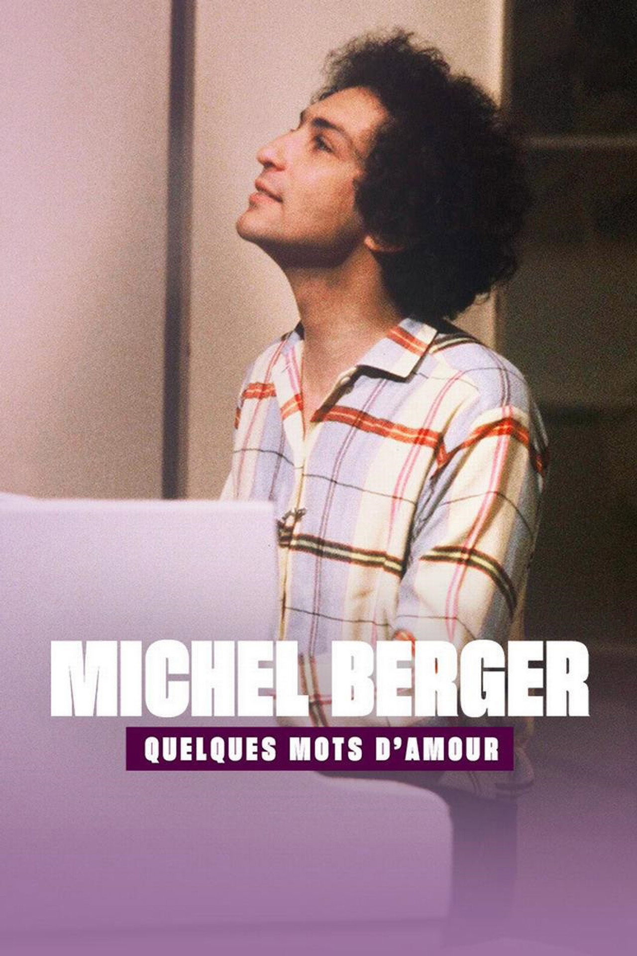 Michel Berger, quelques mots d'amour filmaffisch