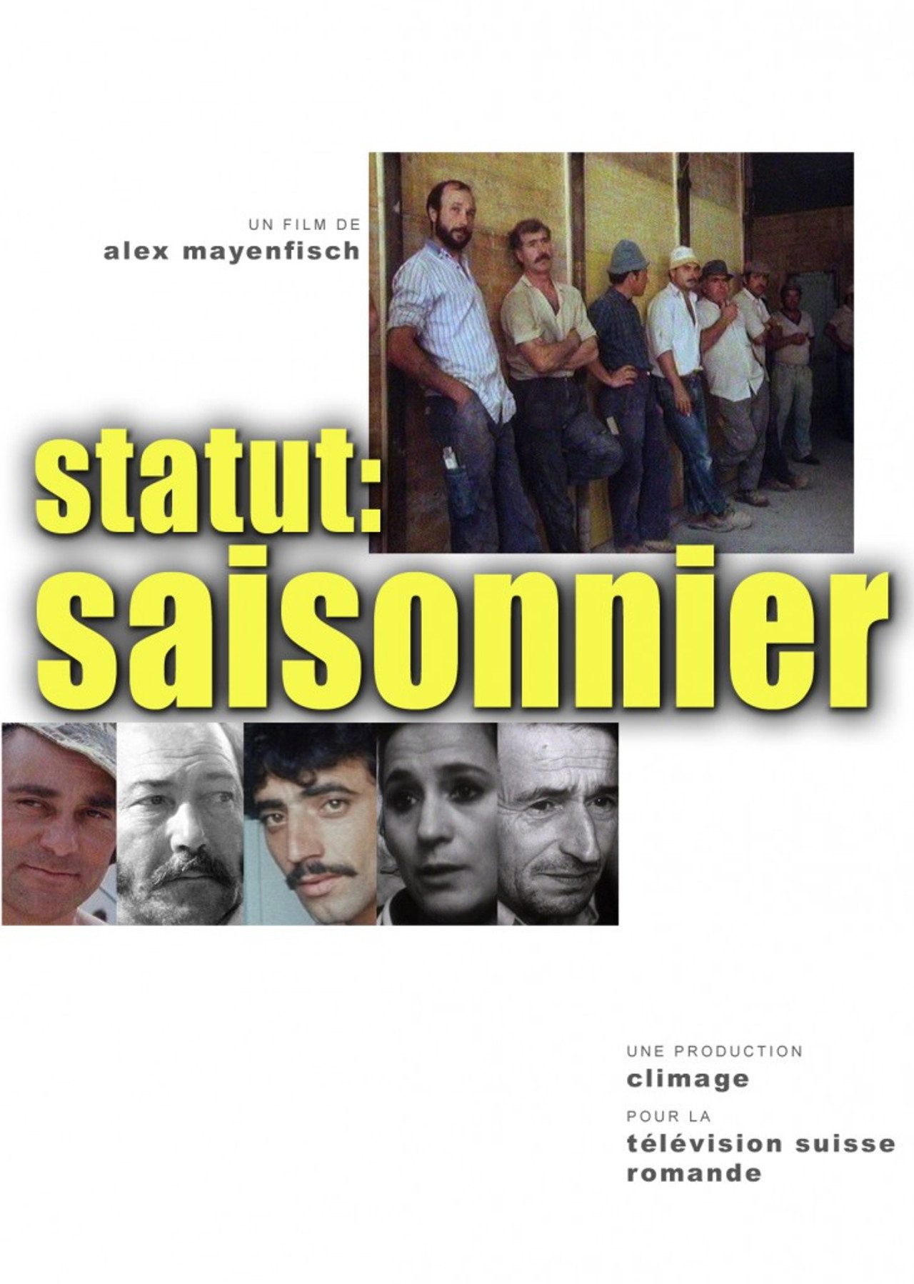 Statut: Saisonnier filmaffisch