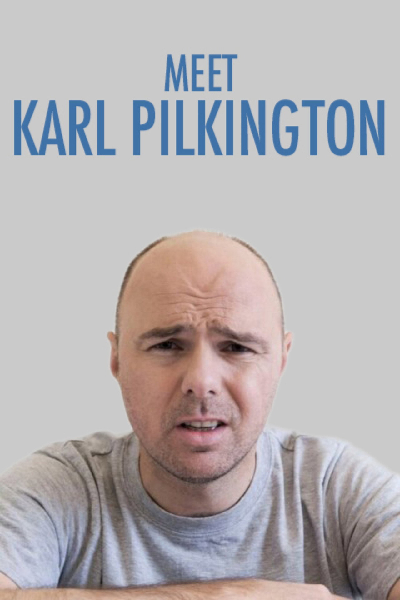 Meet Karl Pilkington