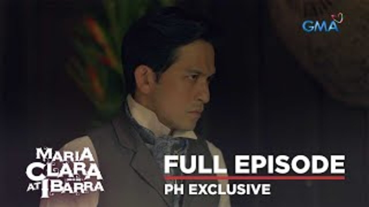 Maria Clara and Ibarra - Season 1 Episode 64 : Convince Me Not