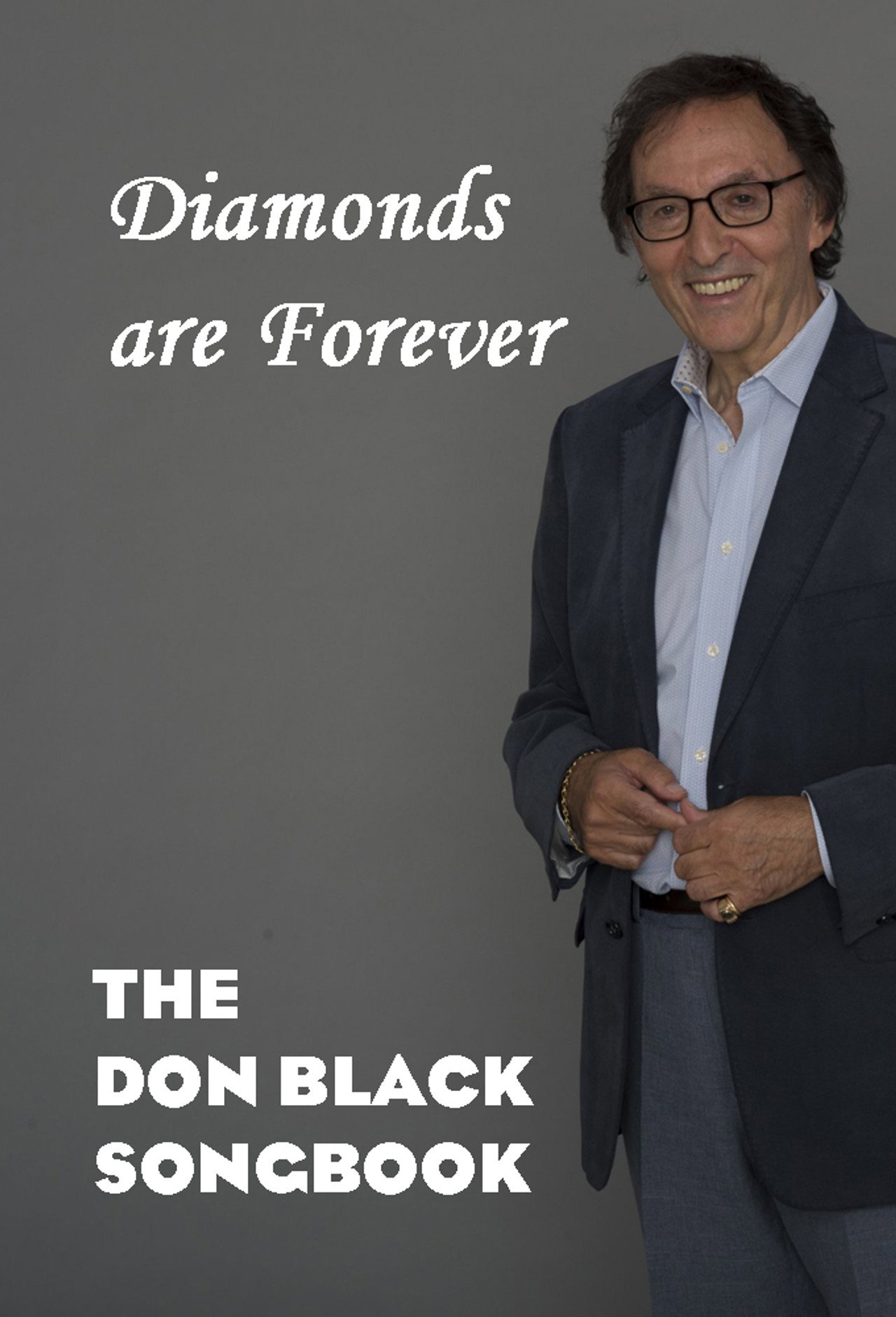 Diamonds are Forever: The Don Black Songbook filmaffisch