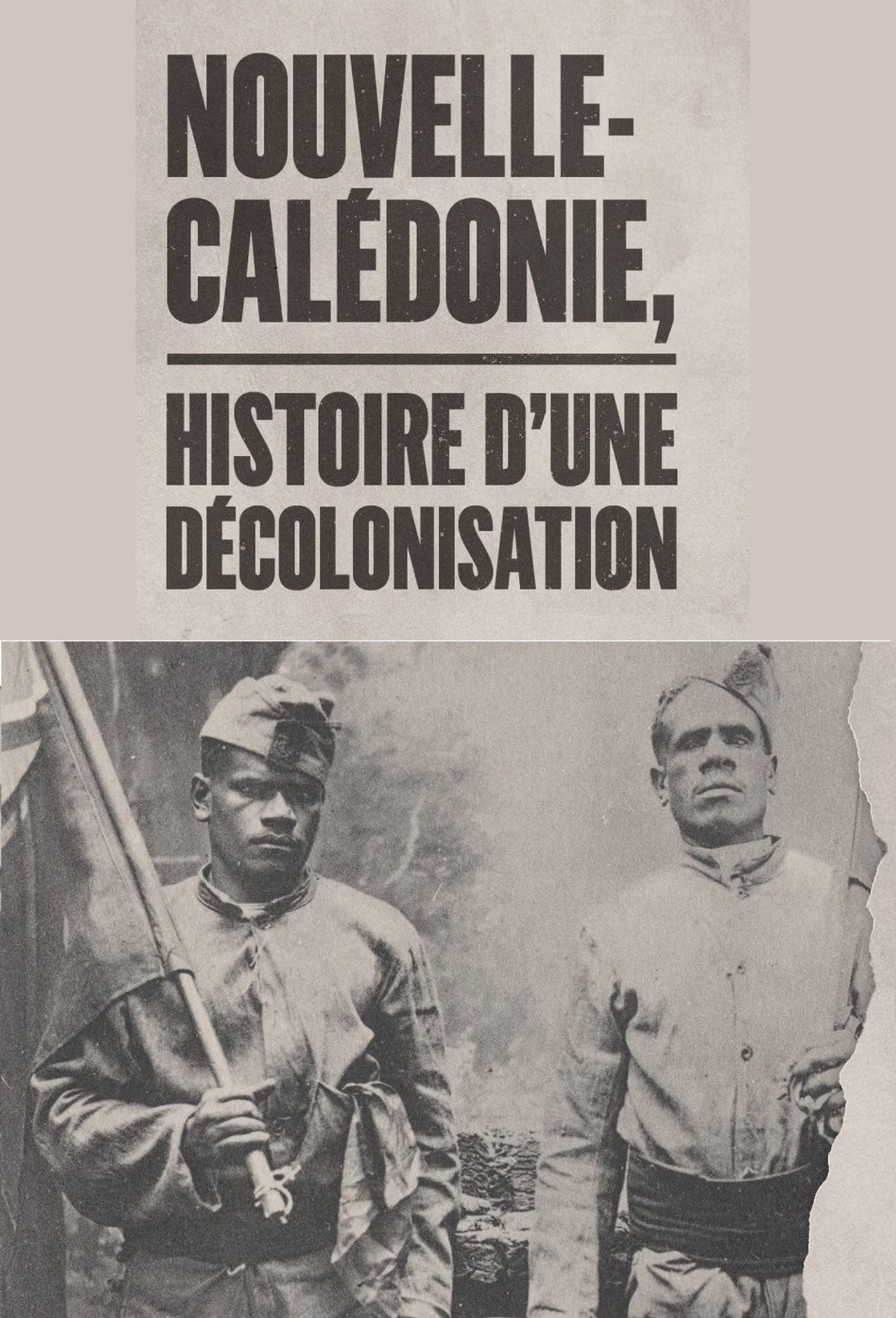 Nouvelle-Calédonie : histoire d'une décolonisation filmaffisch