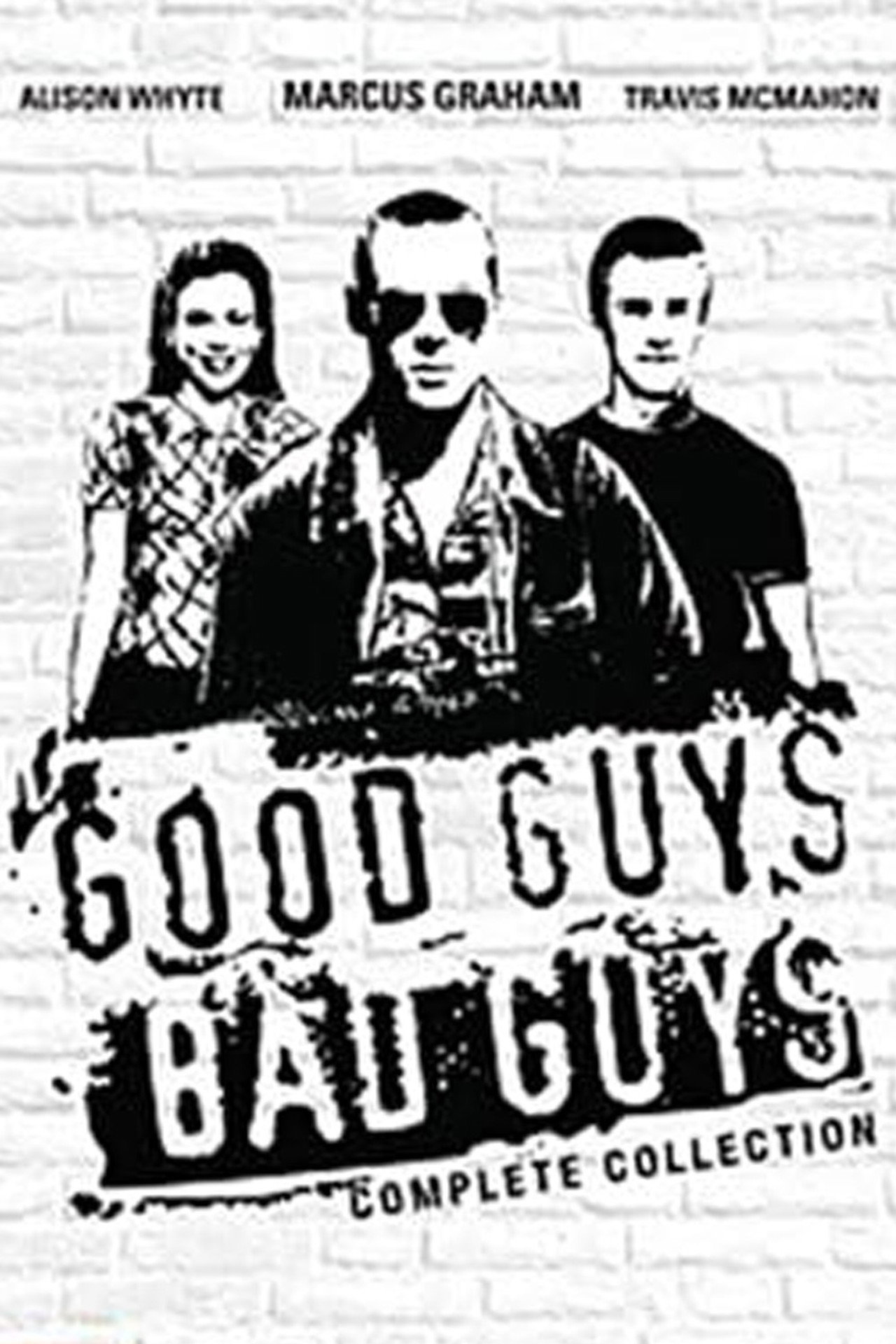 Good Guys, Bad Guys still 4