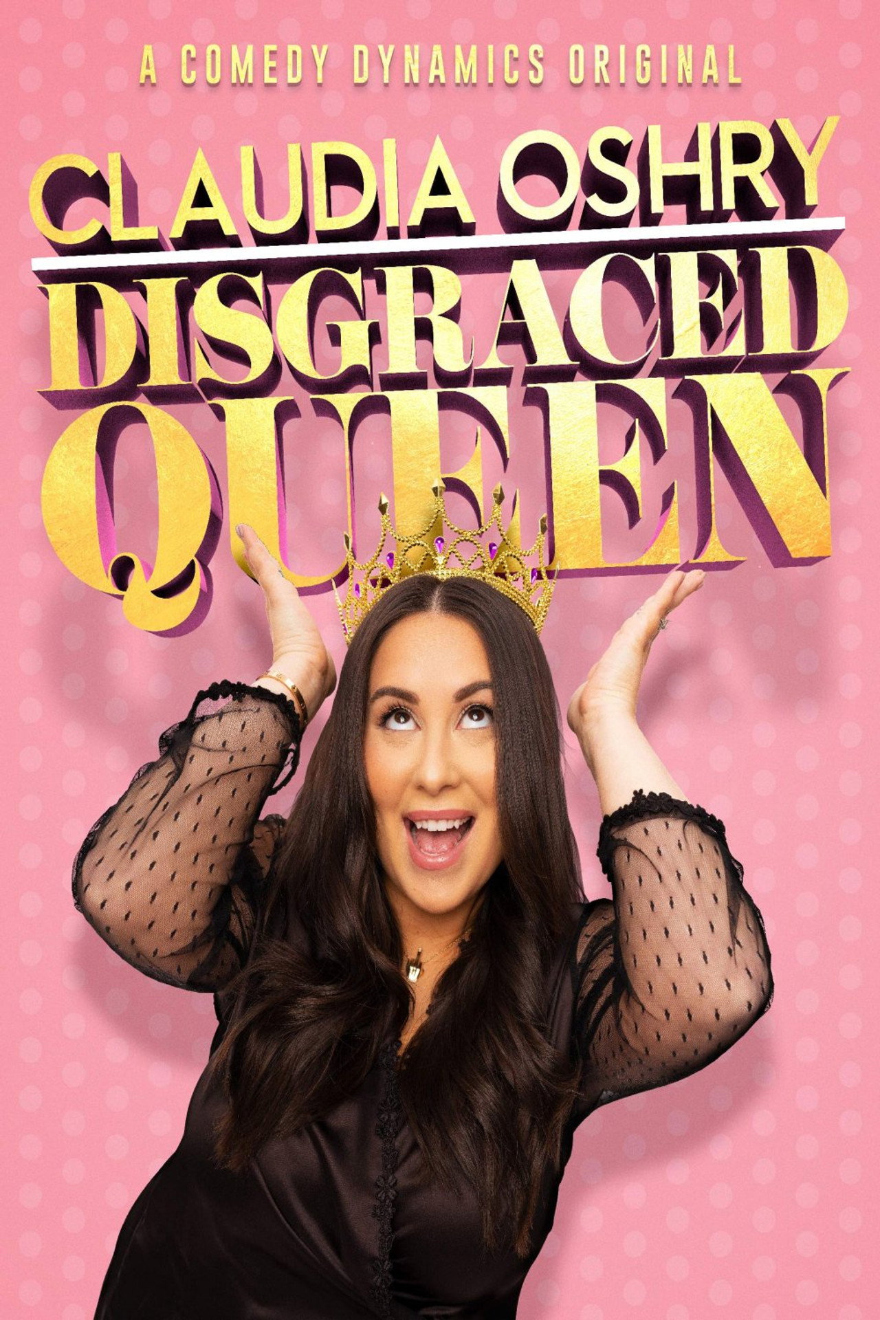 Claudia Oshry: Disgraced Queen filmaffisch