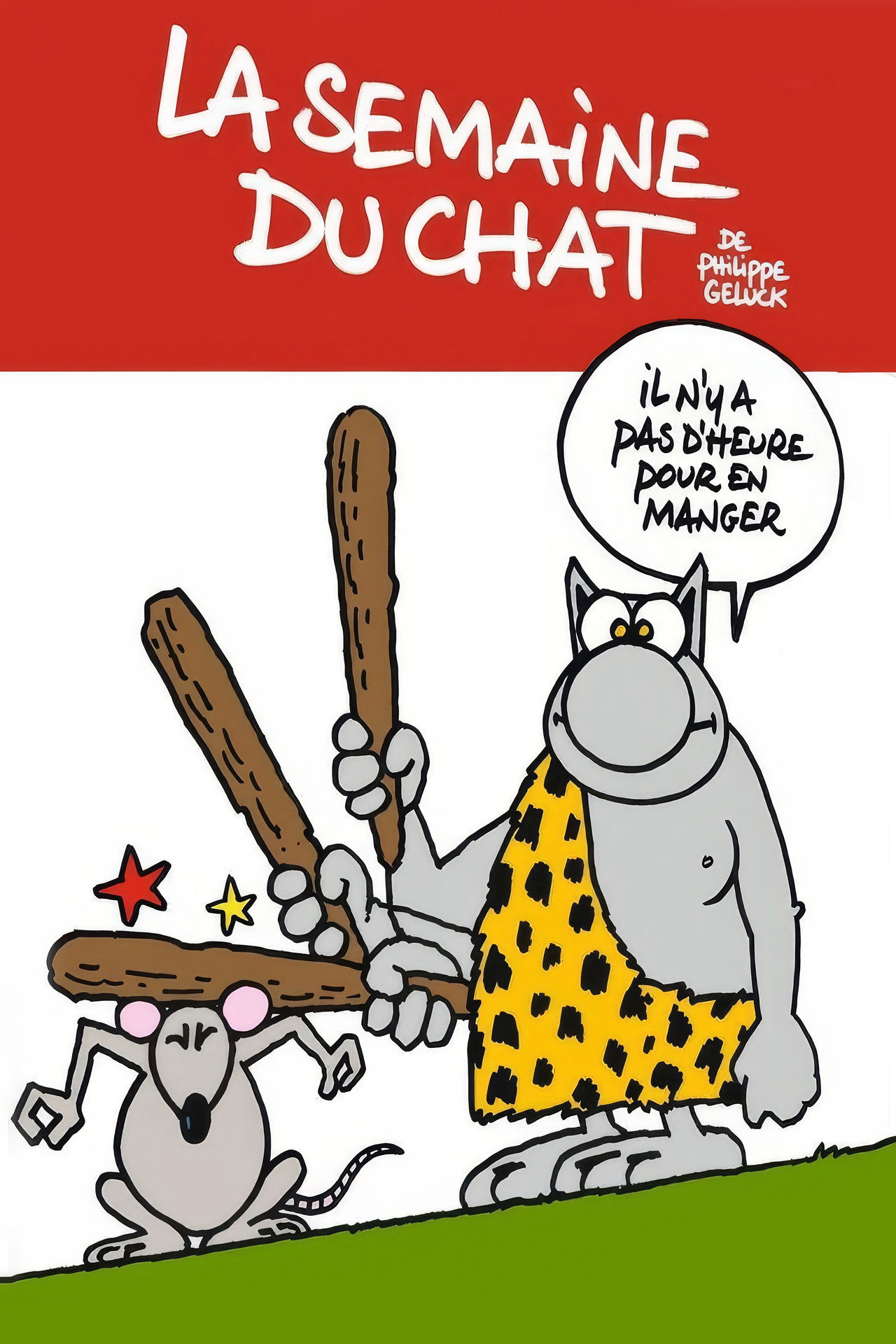 La Semaine du chat de Philippe Geluck - L'intégrâââle !