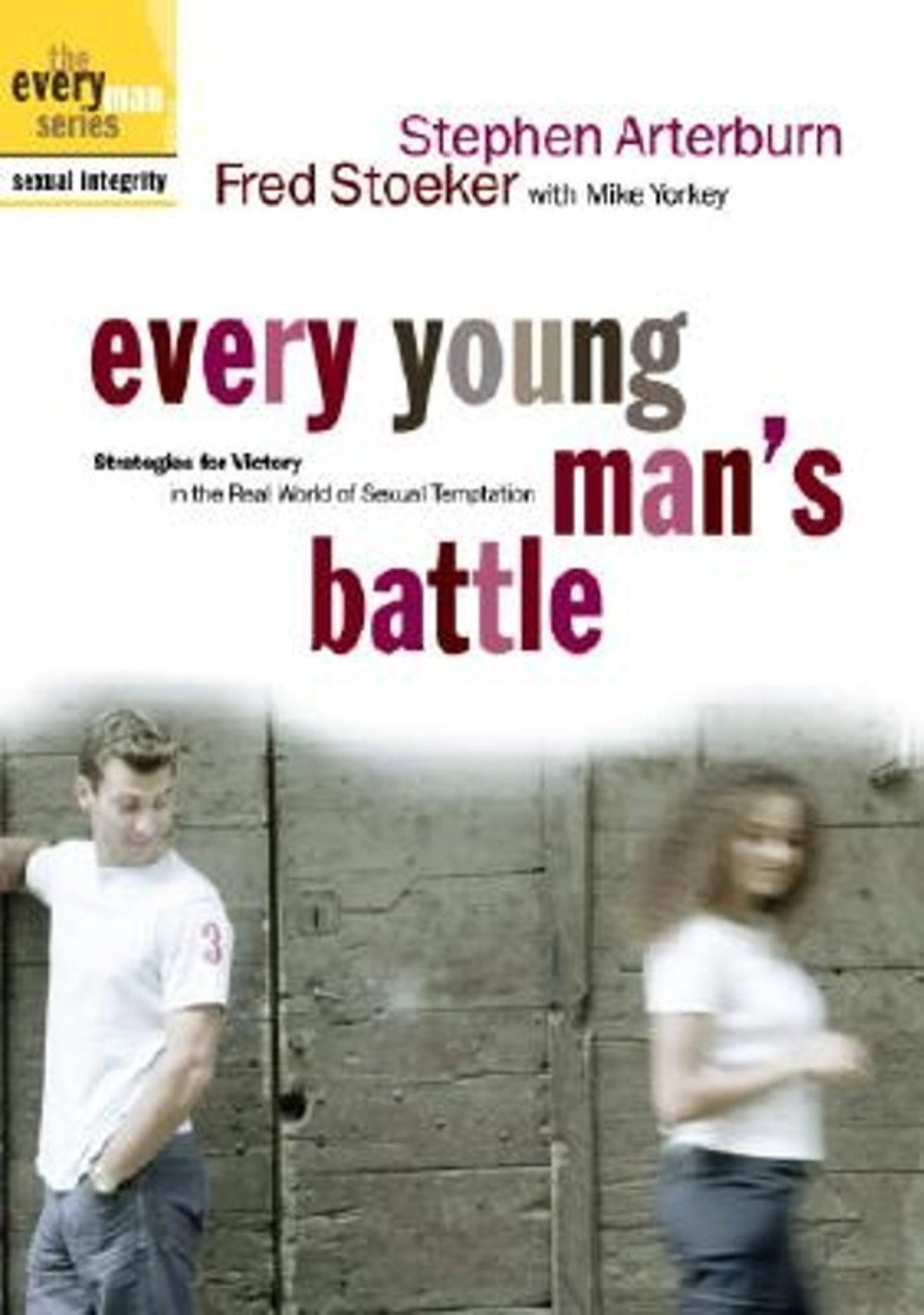 Every Young Man's Battle
