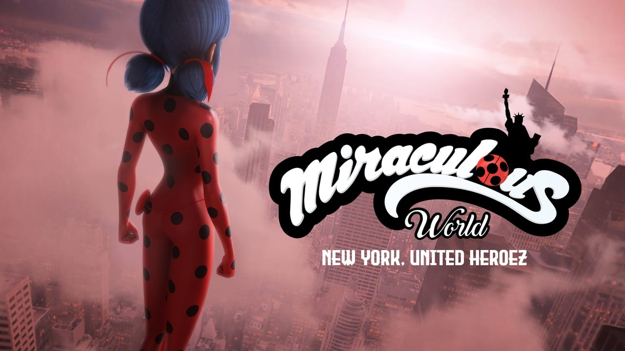 Miraculous World - New York, United HeroeZ background