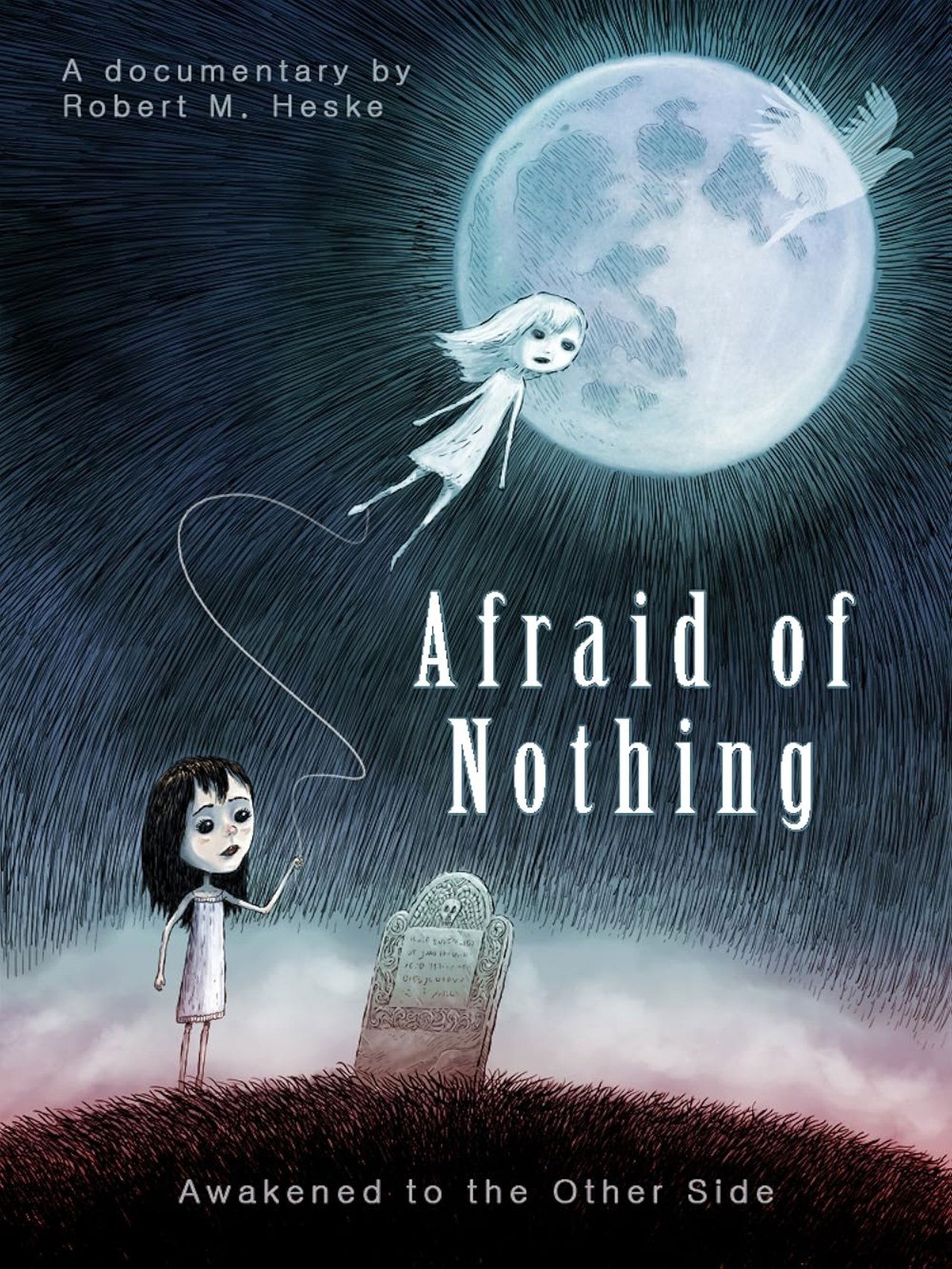 Afraid of Nothing Afraid of Nothing