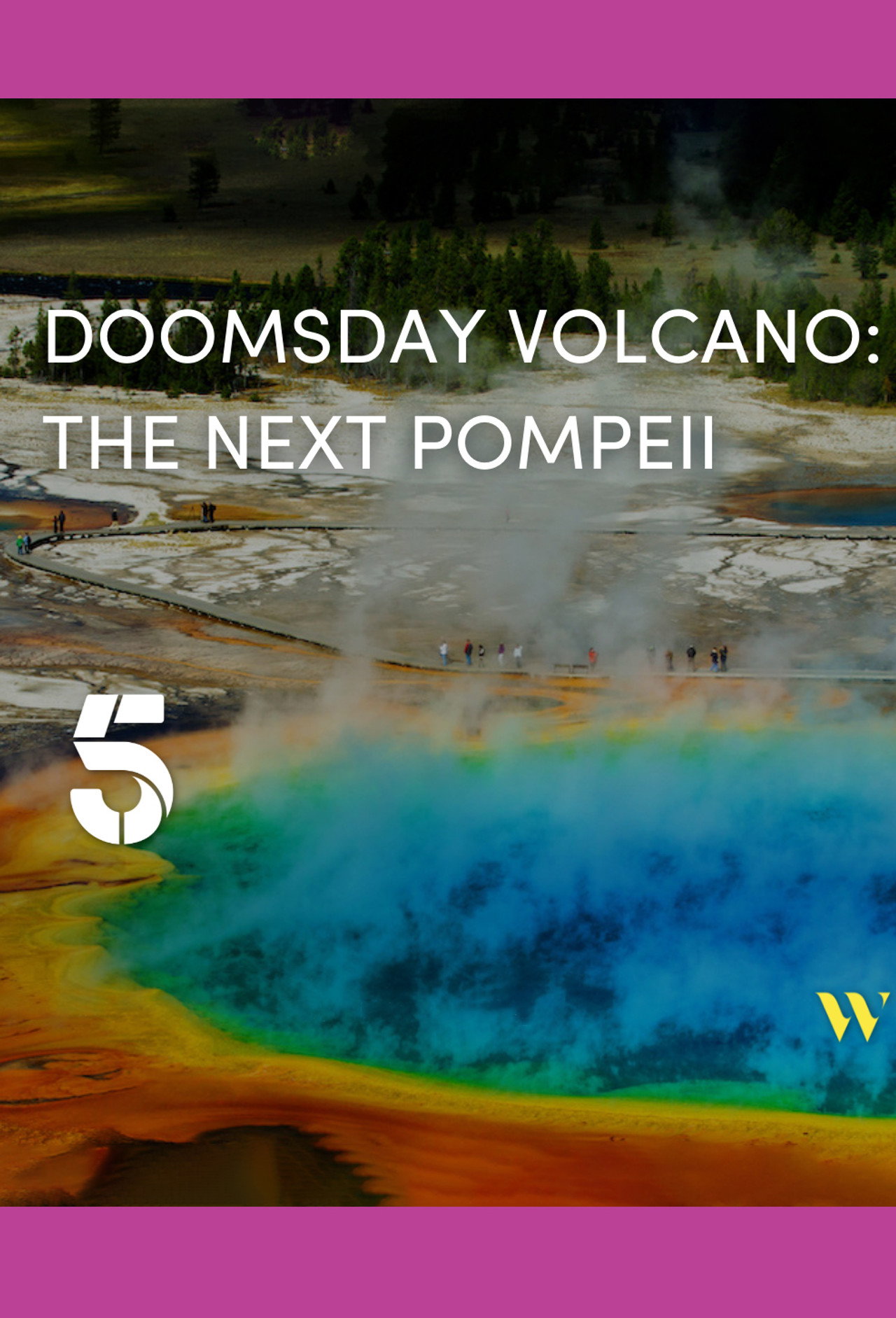 Yellowstone Supervolcano: American Doomsday filmaffisch
