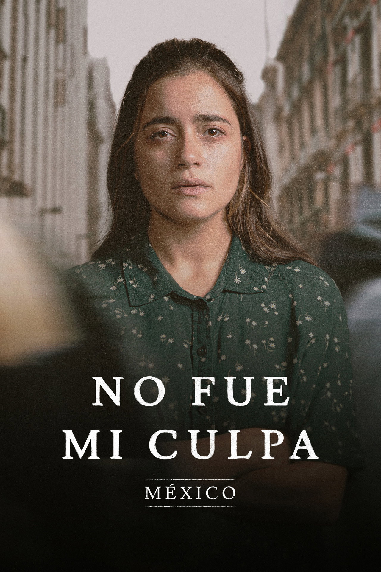 No fue mi culpa: México affisch