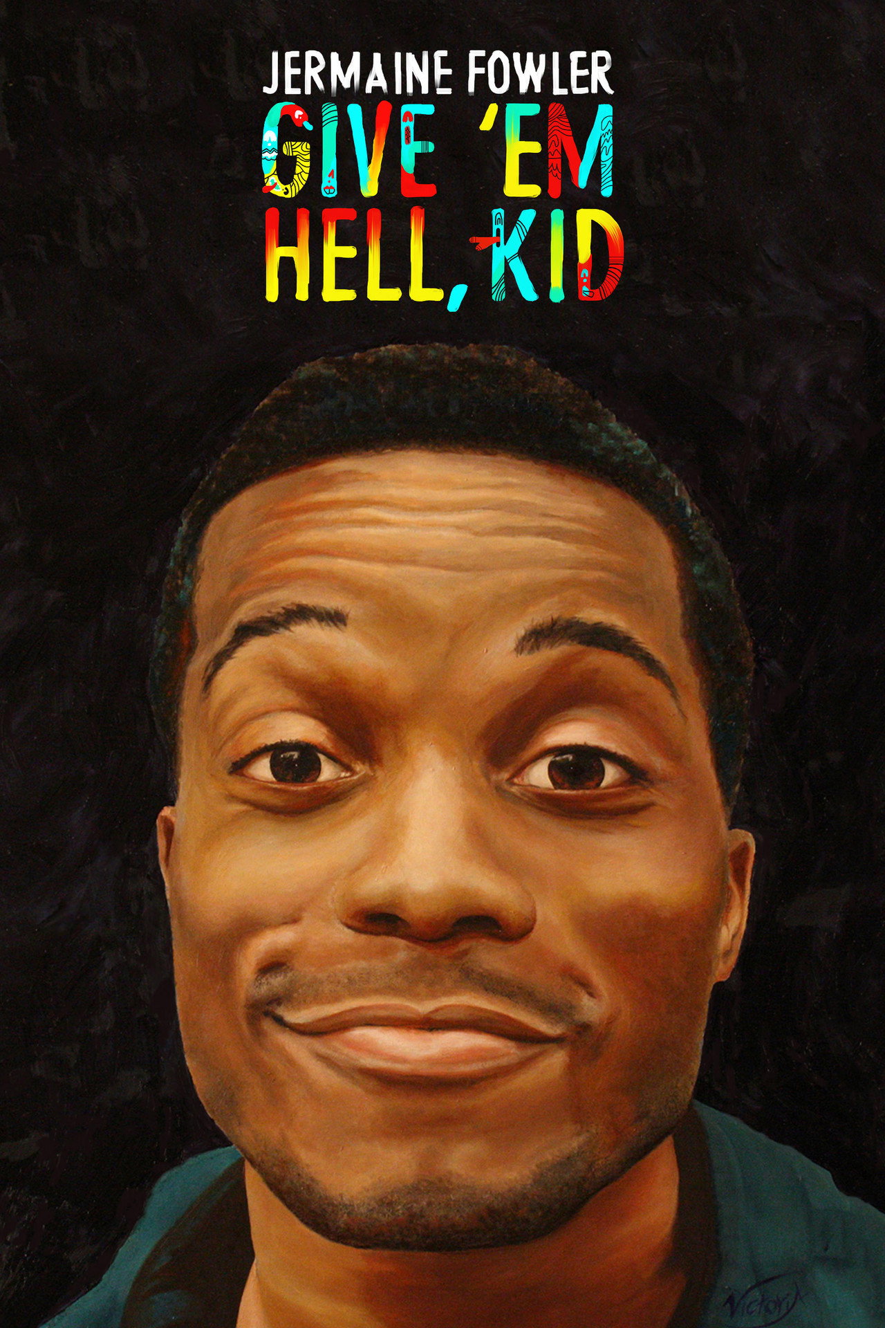 Jermaine Fowler: Give 'Em Hell, Kid Backdrop