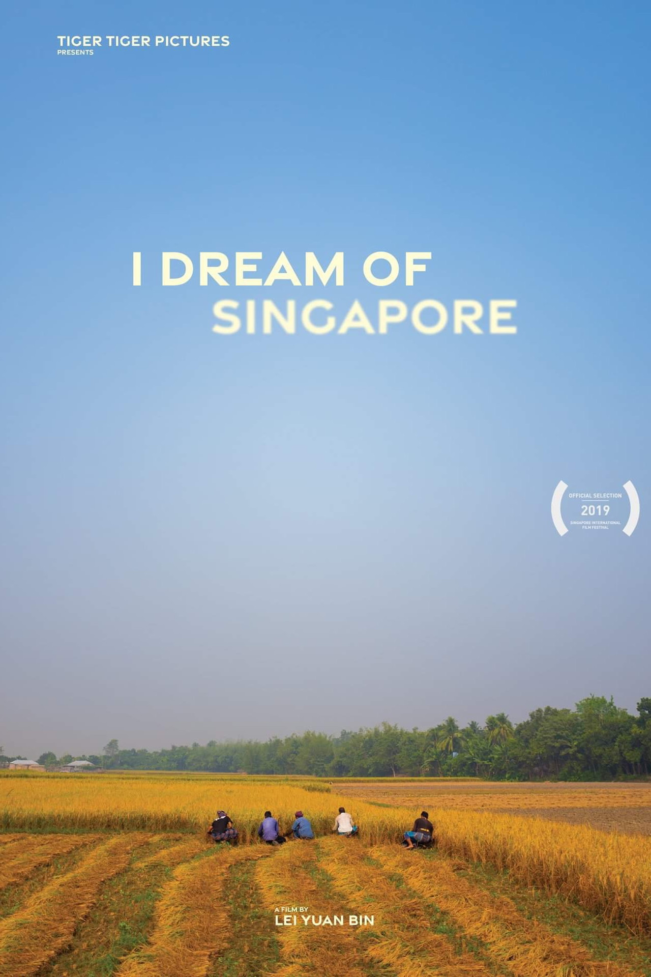 I Dream of Singapore filmaffisch