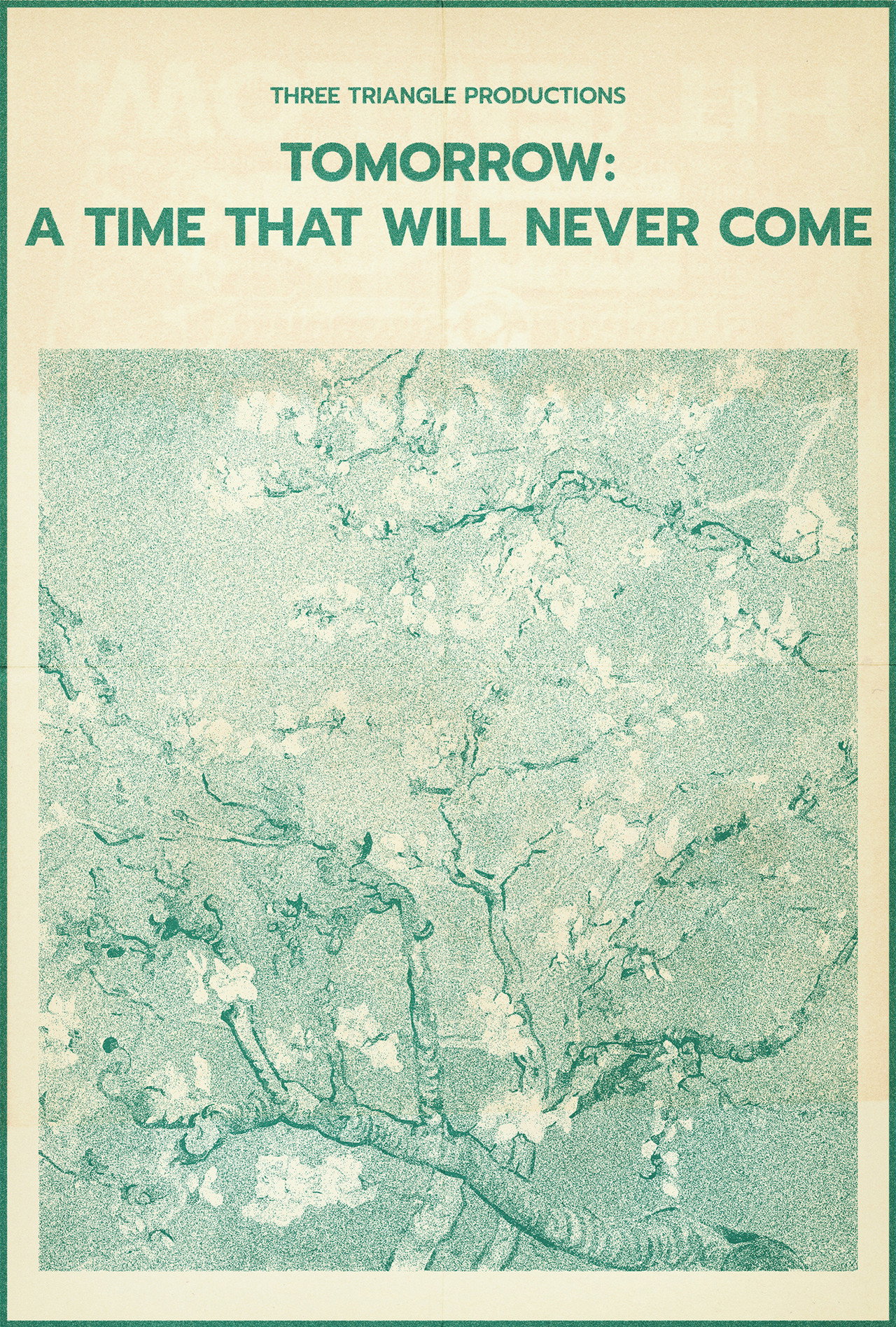 Tomorrow: A Time That Will Never Come