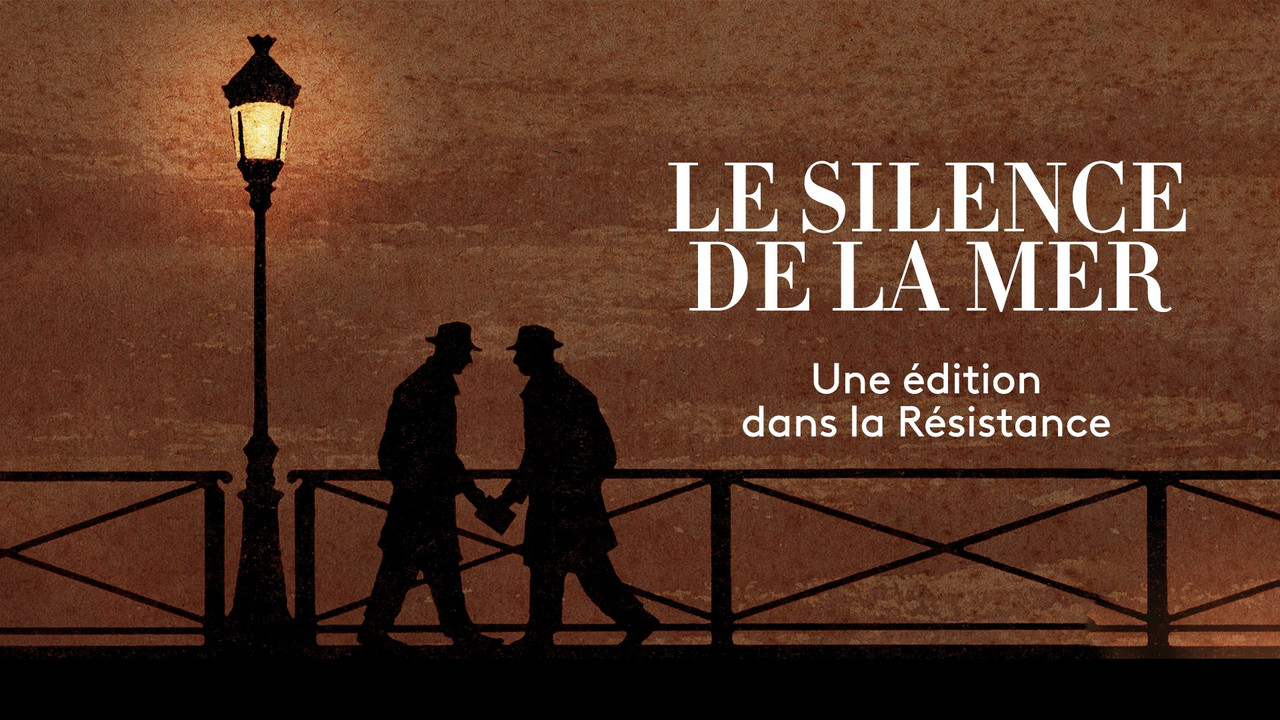 Aux arts et cætera — "Le Silence de la mer", une édition dans la Résistance