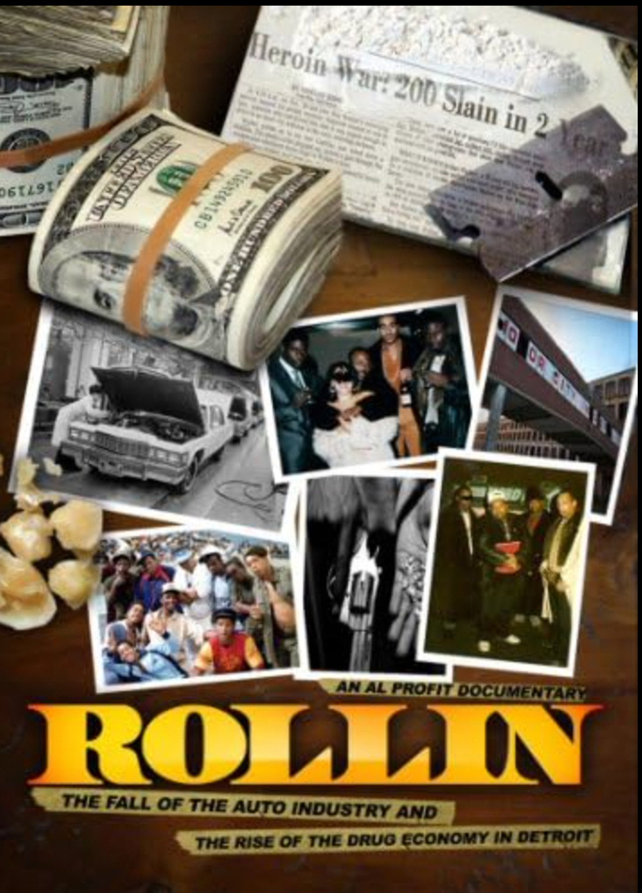Rollin: The Fall of the Auto Industry and the Rise of the Drug Economy in Detroit filmaffisch