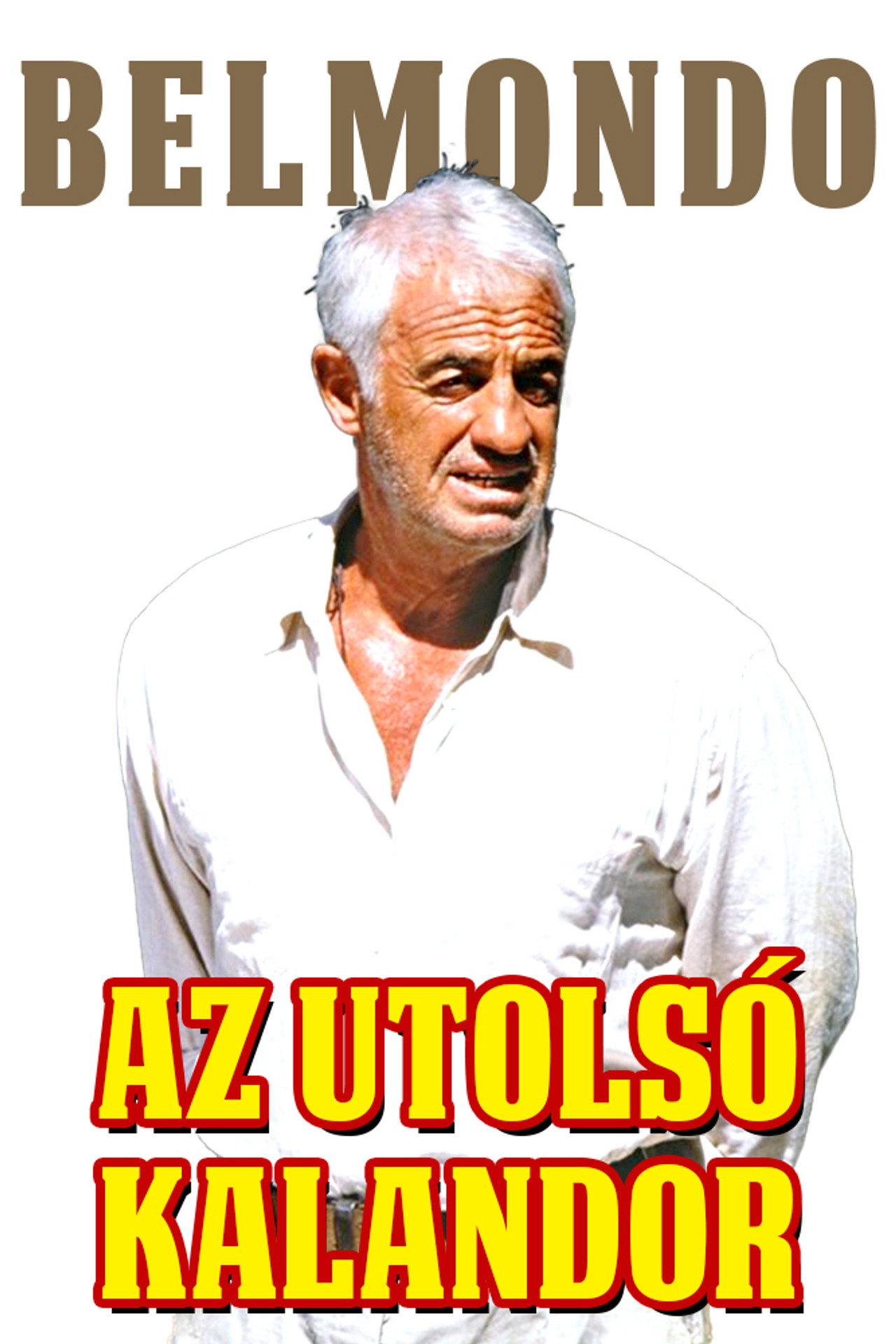 Az utolsó kalandor – plakát 2