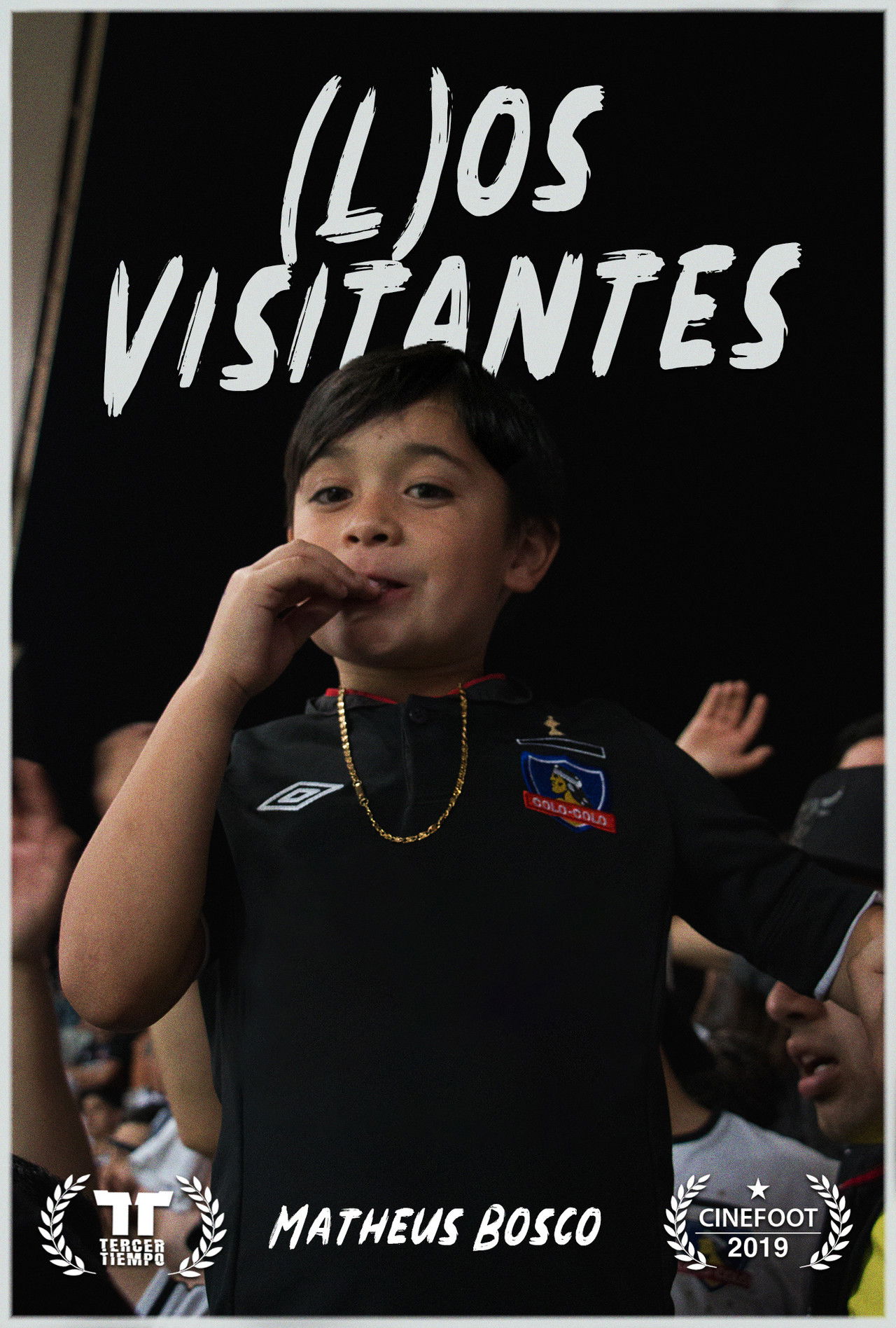 (L)os Visitantes poster