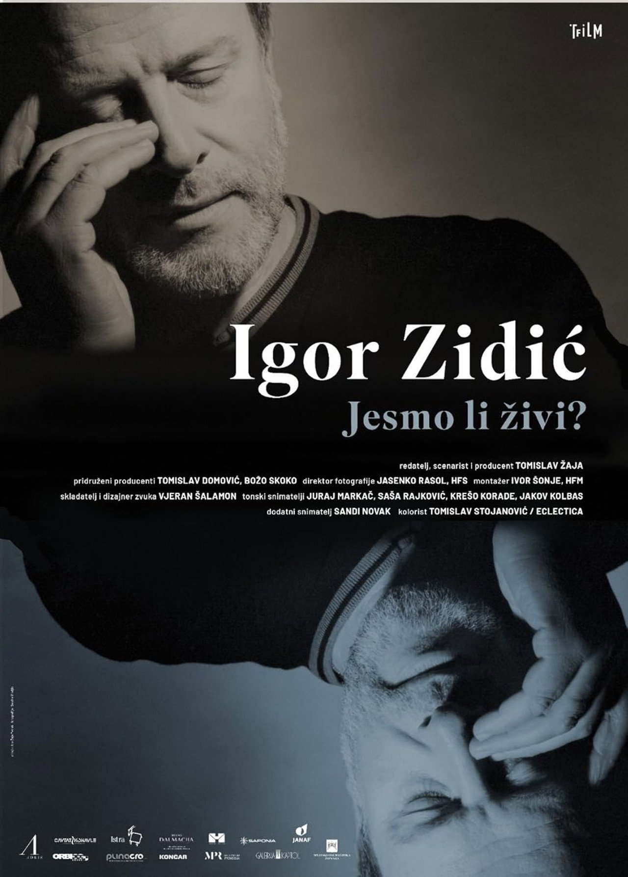 Igor Zidić: Jesmo li živi? filmaffisch