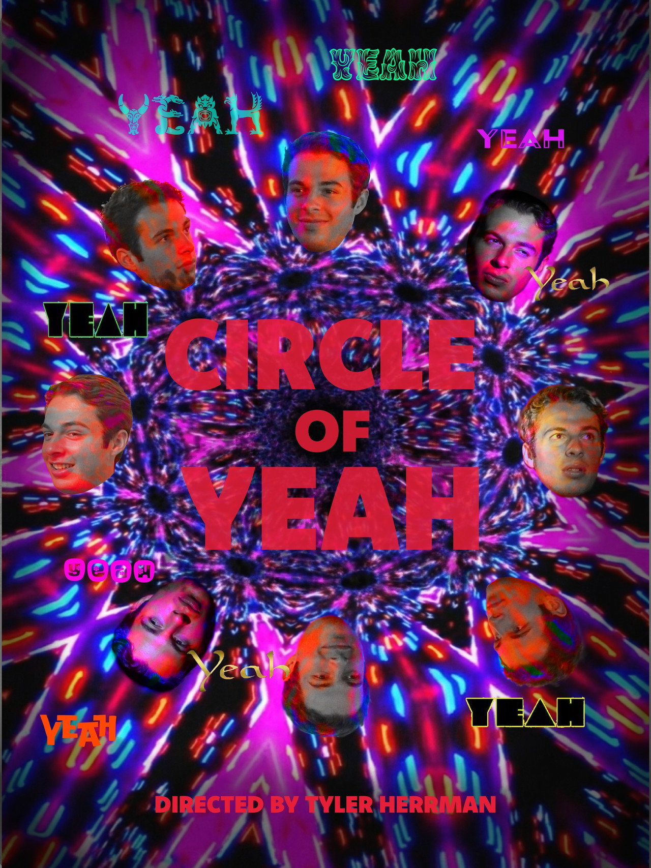 The Circle of Yeah filmaffisch